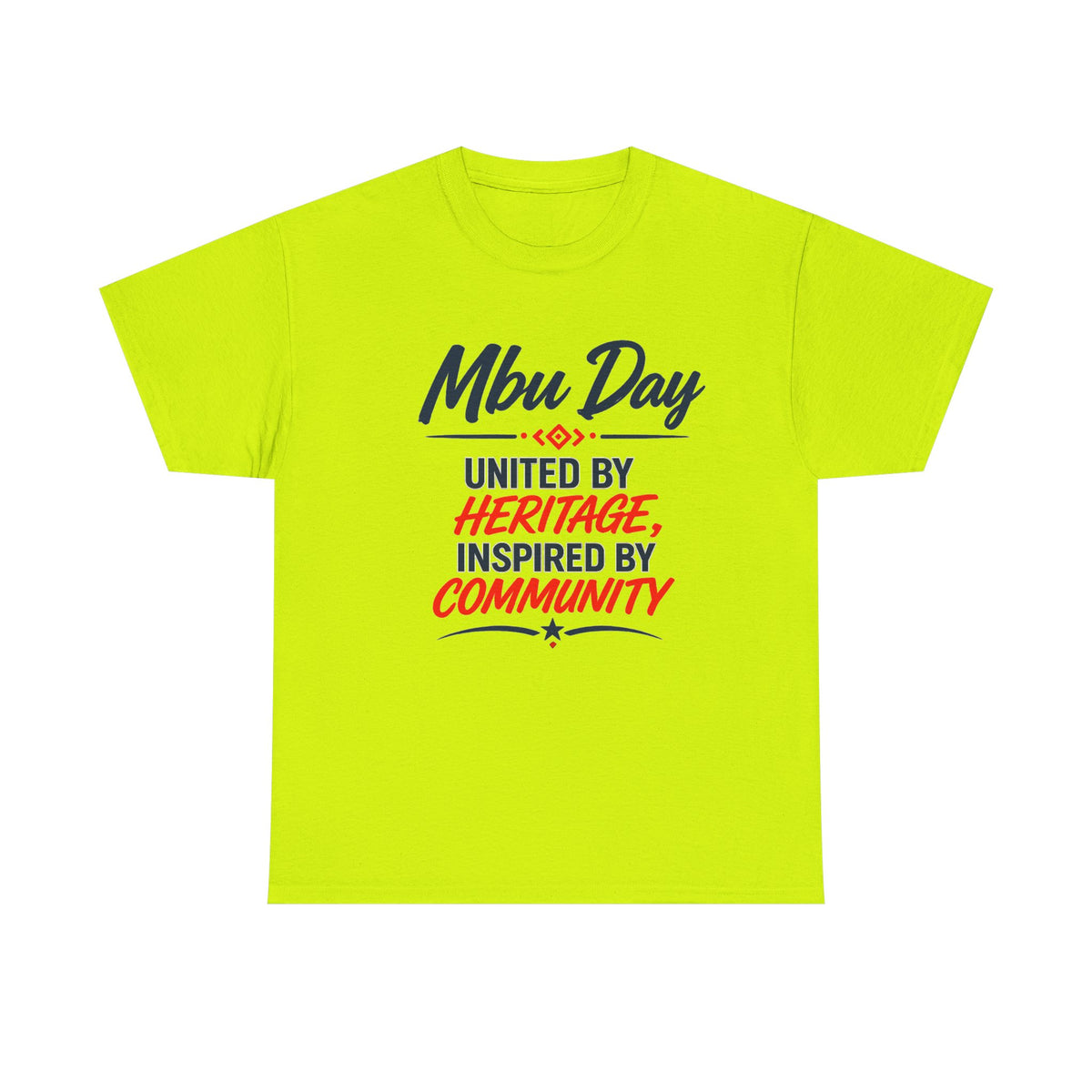 MBU DayT-Shirt — Houston Texas Community & Heritage Tee