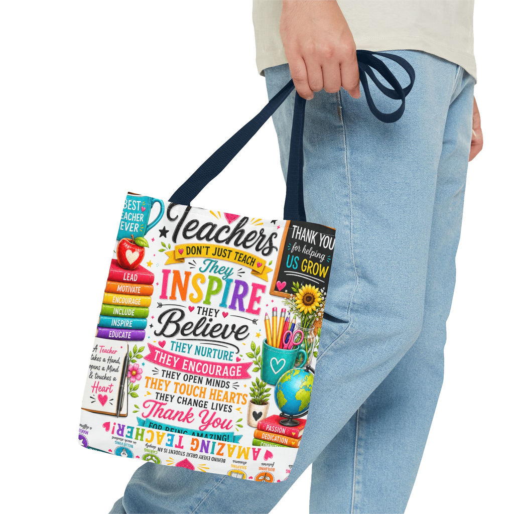 Teacher Appreciation Tote Bag — 'Teachers Inspire, They Believe' All-Over-Print Gift Tote