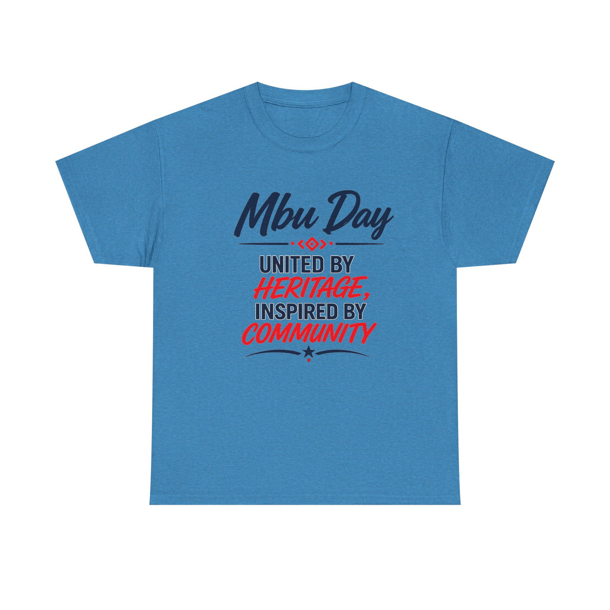 MBU DayT-Shirt — Houston Texas Community & Heritage Tee