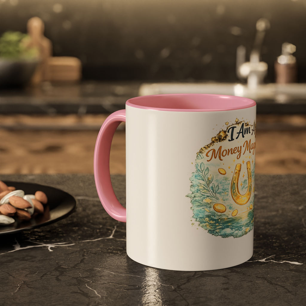 I Am A Money Magnet Mug — Inspirational Luck & Wealth Coffee Cup (11oz/15oz)