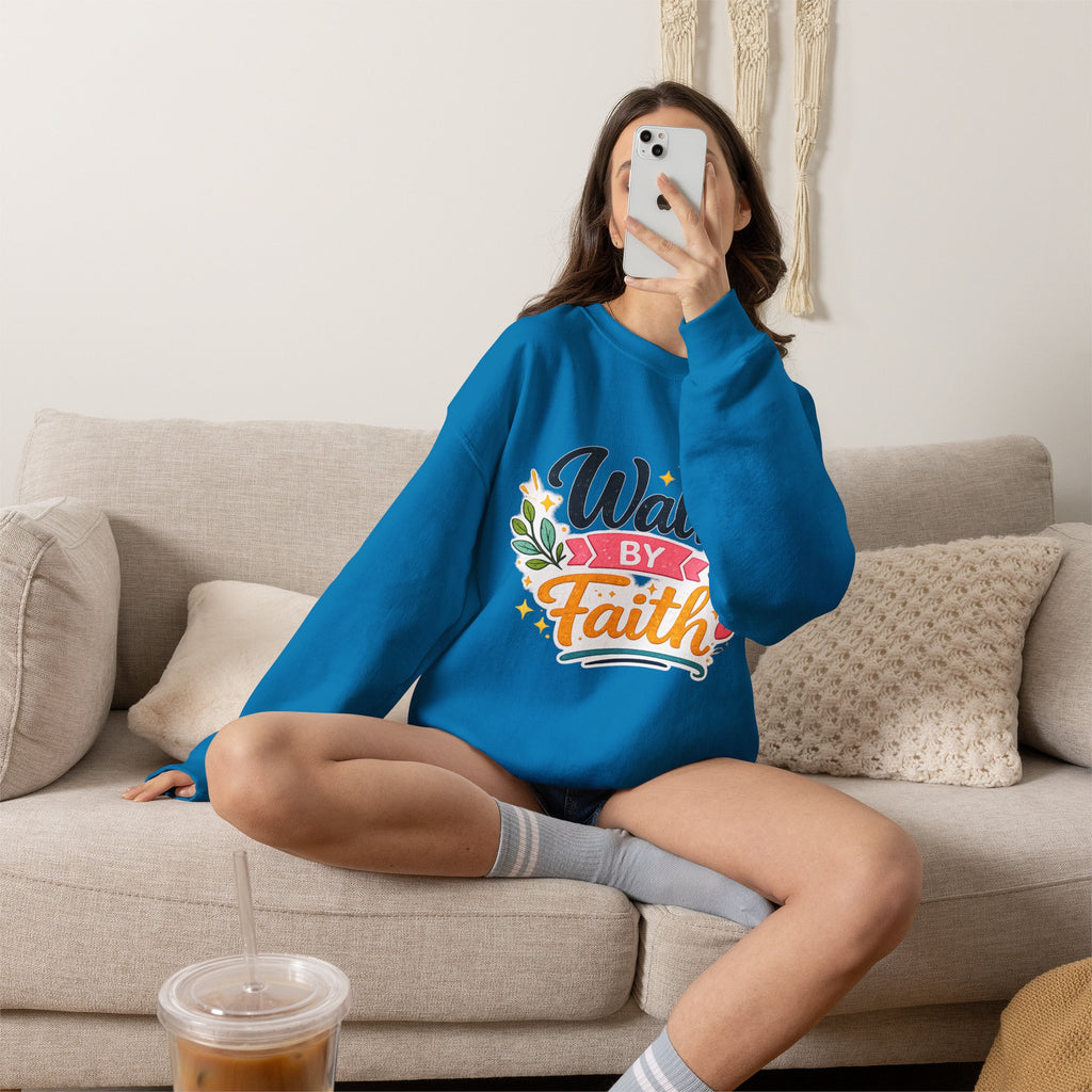 Walk By Faith Crewneck Sweatshirt — Inspirational Christian Pullover