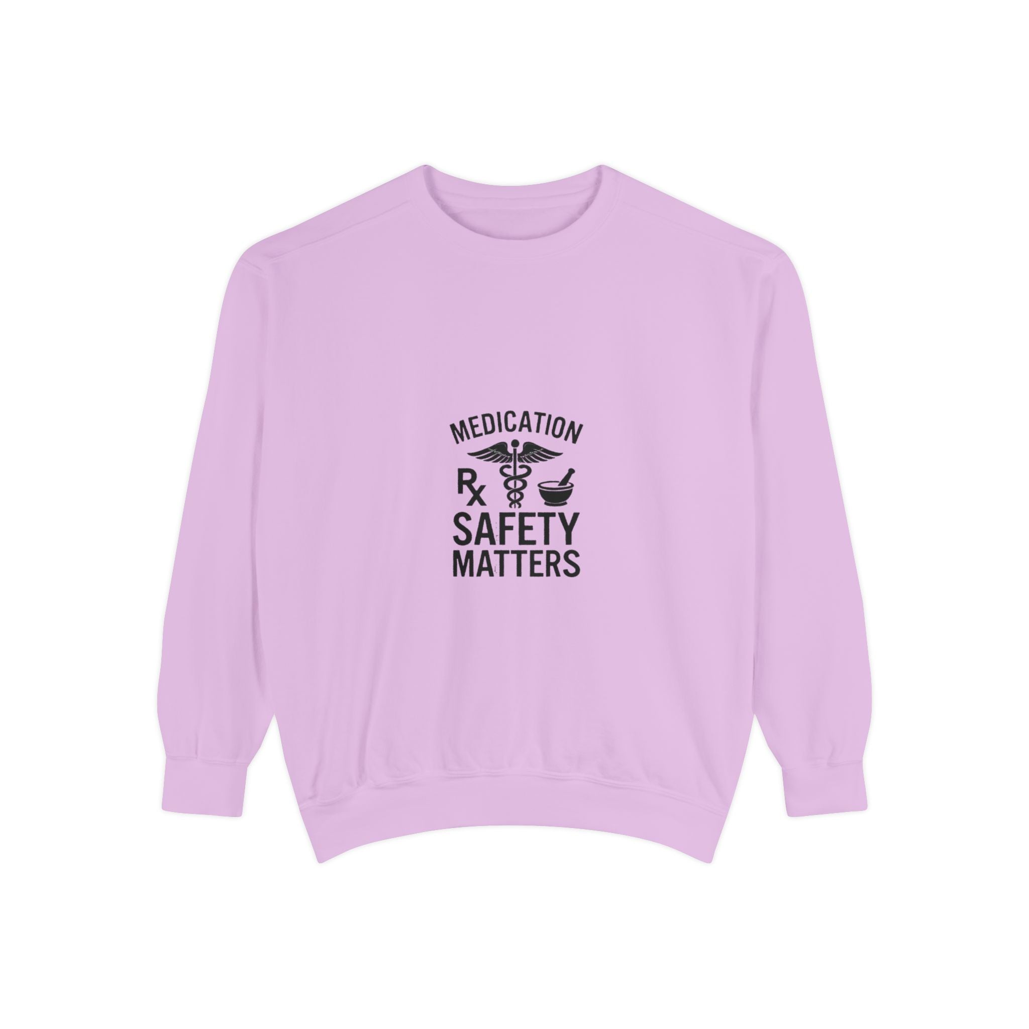 Medication Safety Matters Sweatshirt — Rx Pharmacy Nurse Healthcare Crewneck