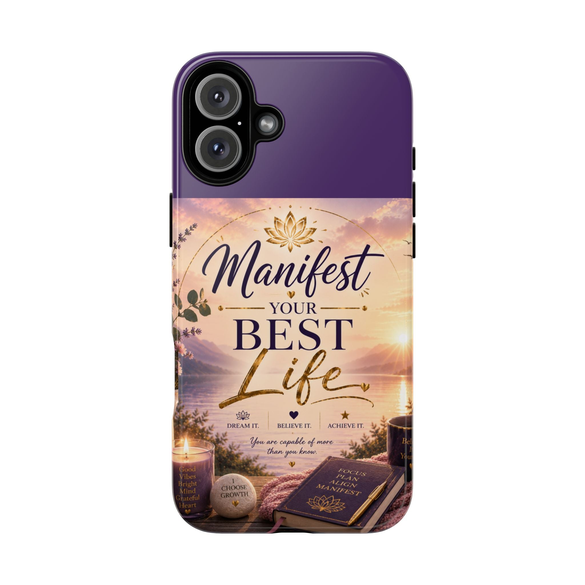 Manifest Your Best Life Phone Case — Inspirational Spiritual Protective Cover