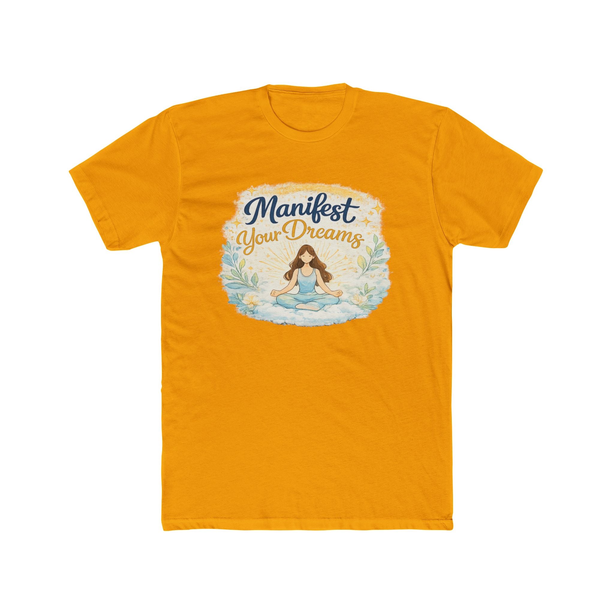 Manifest Your Dreams T-Shirt — Inspiring Meditation Tee
