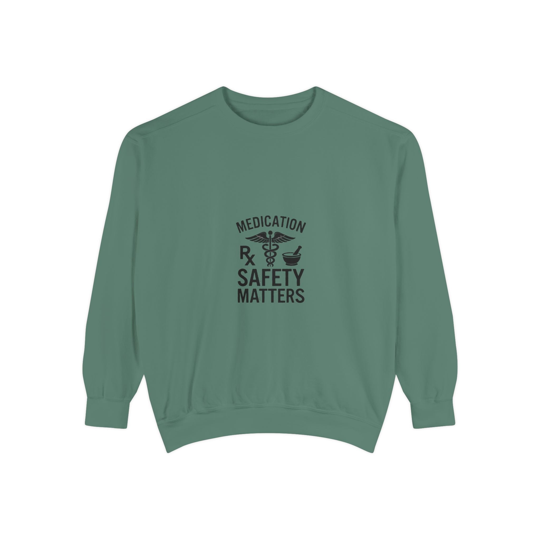 Medication Safety Matters Sweatshirt — Rx Pharmacy Nurse Healthcare Crewneck