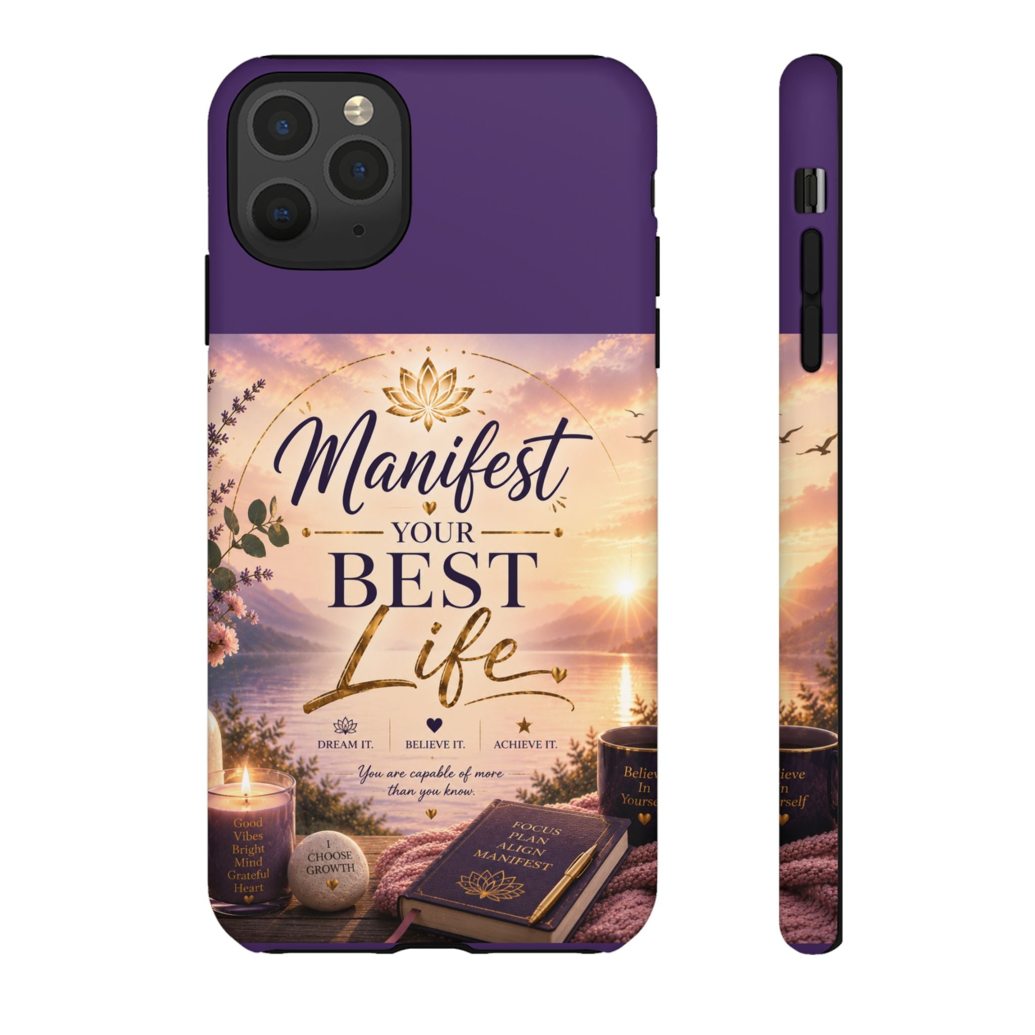 Manifest Your Best Life Phone Case — Inspirational Spiritual Protective Cover