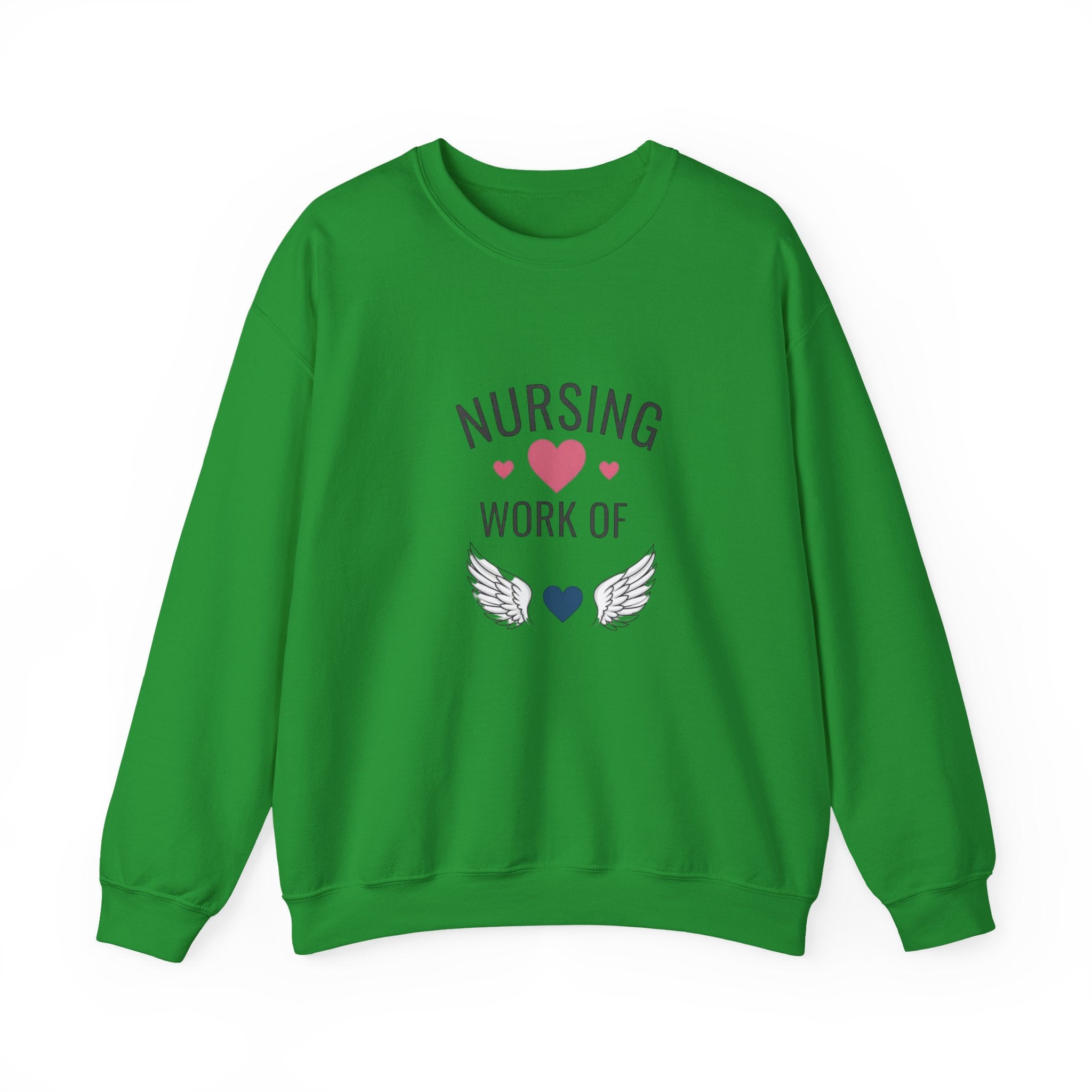 Nursing Work of Heart Crewneck Sweatshirt — Nurse Appreciation Pullover