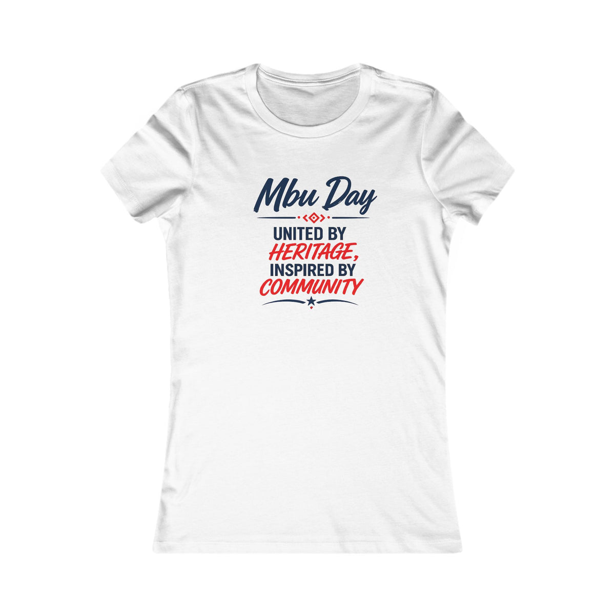 Mbu Day Women's Tee — "United by Heritage, Inspired by Community" Houston Texas Event Shirt