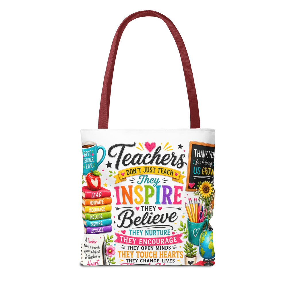 Teacher Appreciation Tote Bag — 'Teachers Inspire, They Believe' All-Over-Print Gift Tote