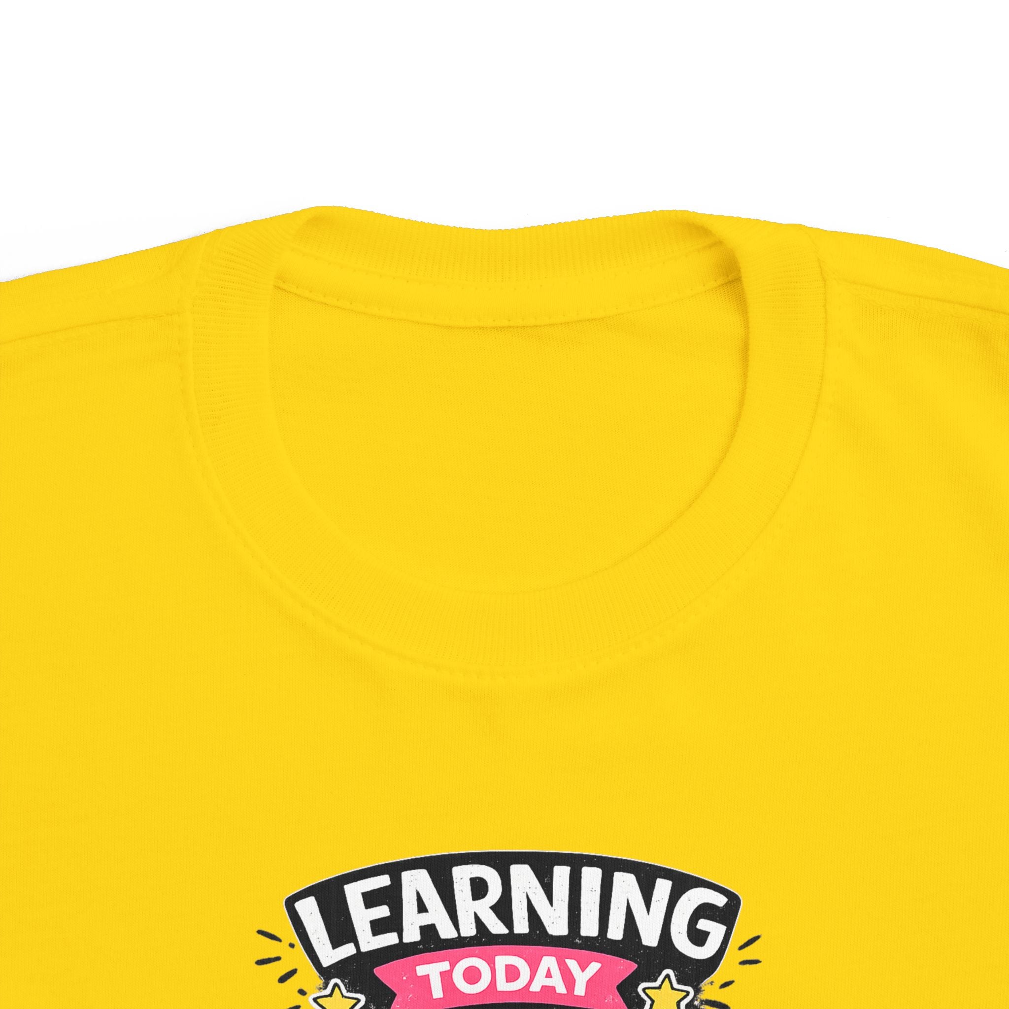 Learning Today Leading Tomorrow Toddler Tee