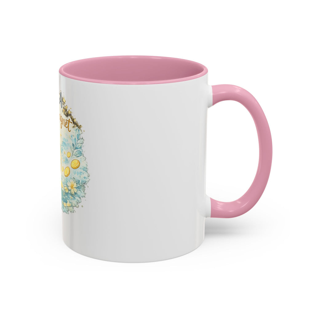 I Am A Money Magnet Mug — Inspirational Luck & Wealth Coffee Cup (11oz/15oz)
