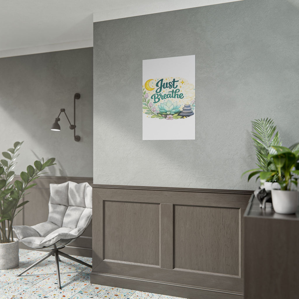 Just Breathe Poster — Calming Yoga & Meditation Wall Art