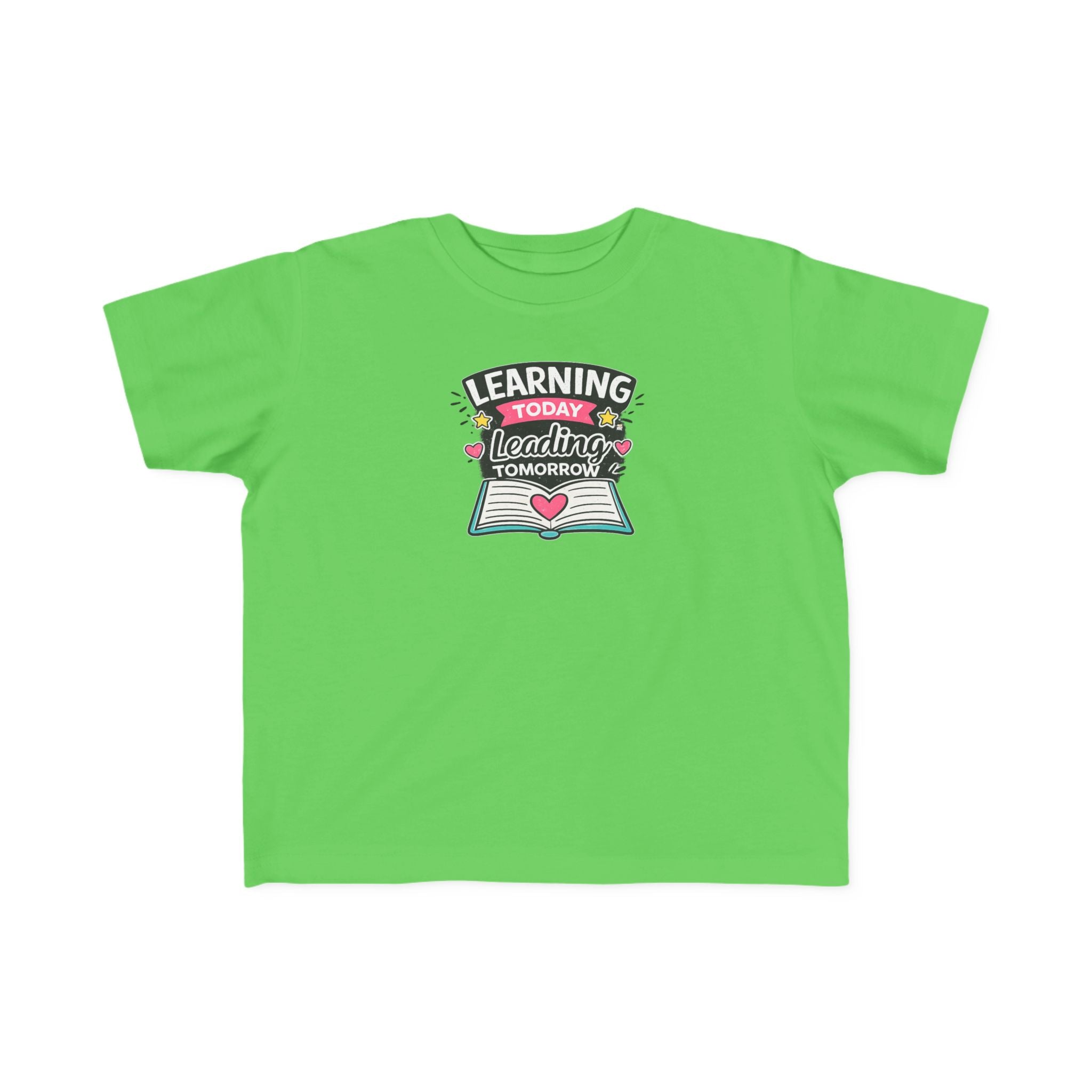 Learning Today Leading Tomorrow Toddler Tee