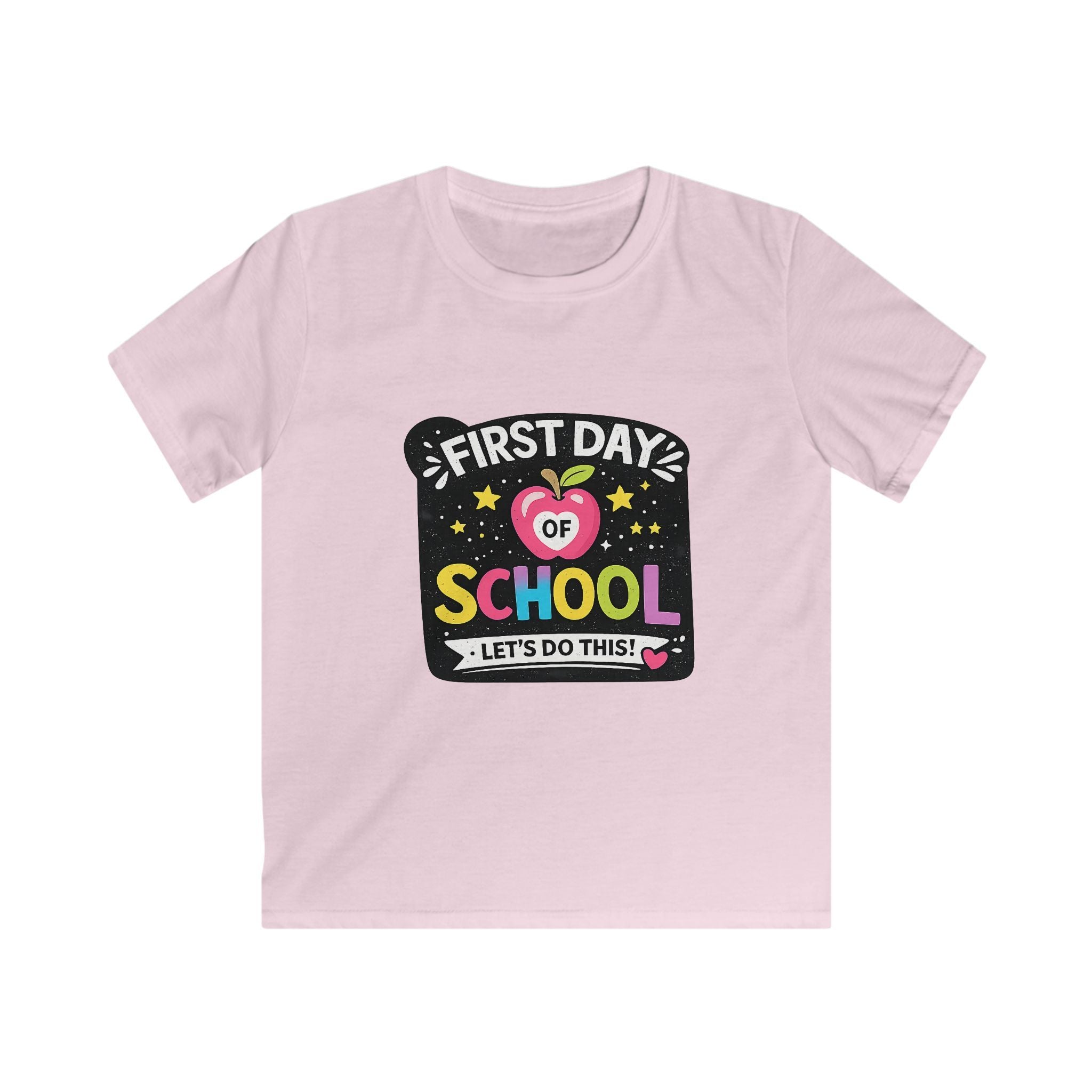 Kids First Day of School T-Shirt — "First Day of School: Let’s Do This!"