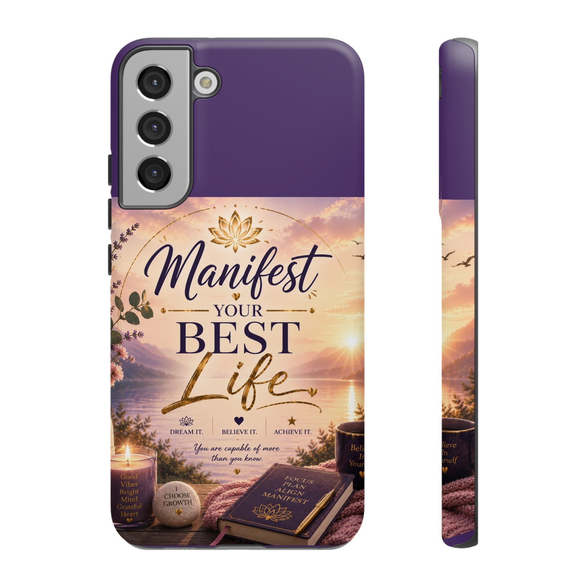 Manifest Your Best Life Phone Case — Inspirational Spiritual Protective Cover