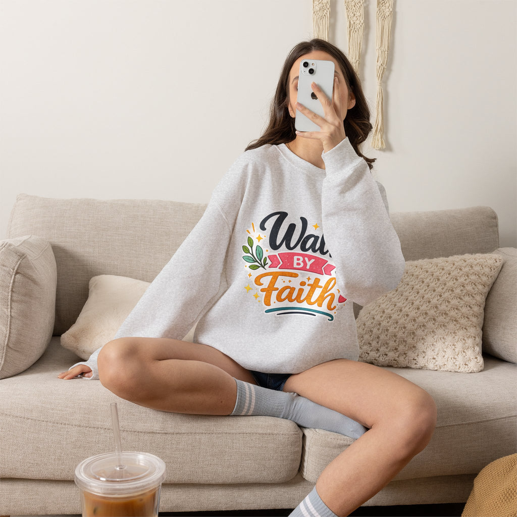 Walk By Faith Crewneck Sweatshirt — Inspirational Christian Pullover