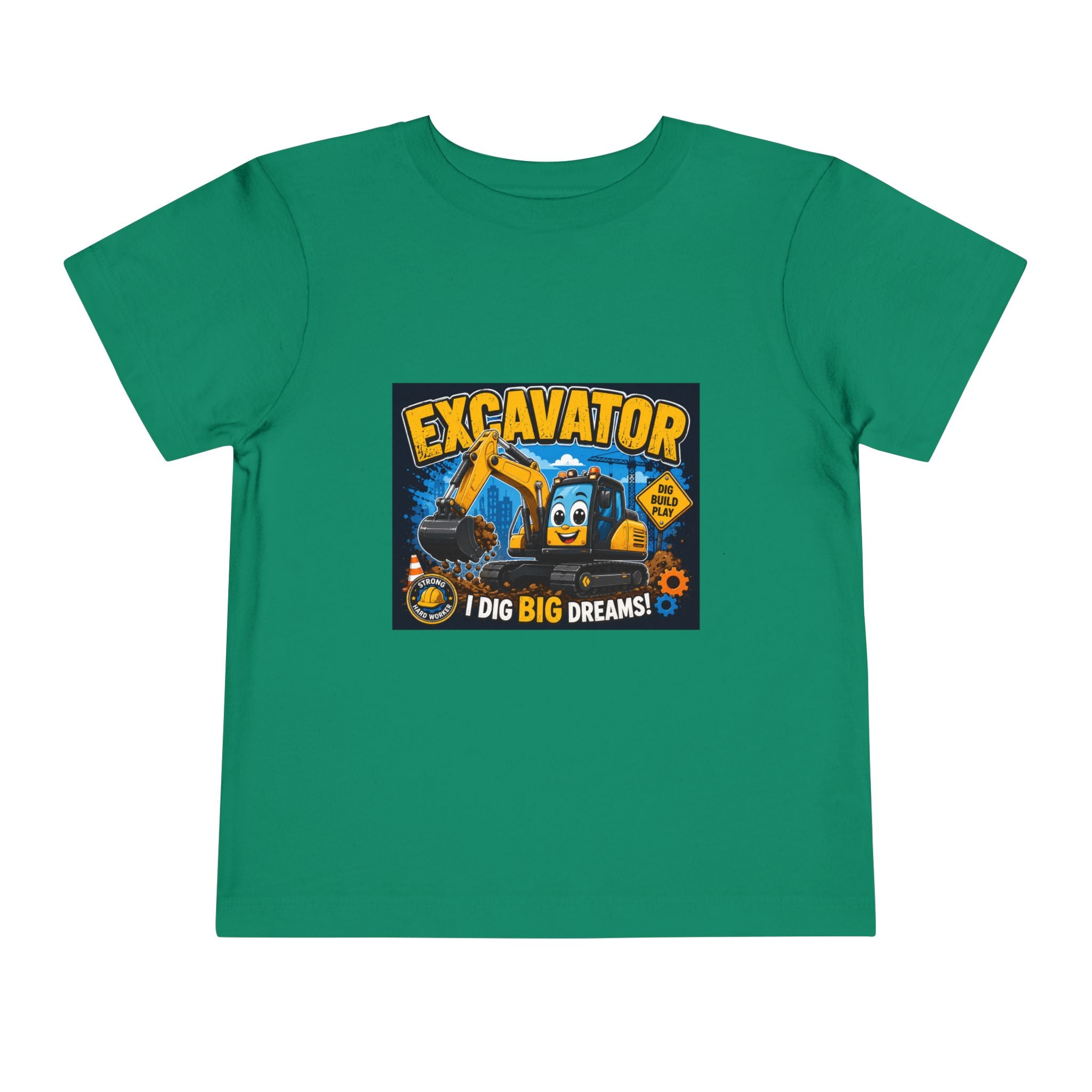 Excavator Toddler Tee — "I Dig Big Dreams" Construction Shirt