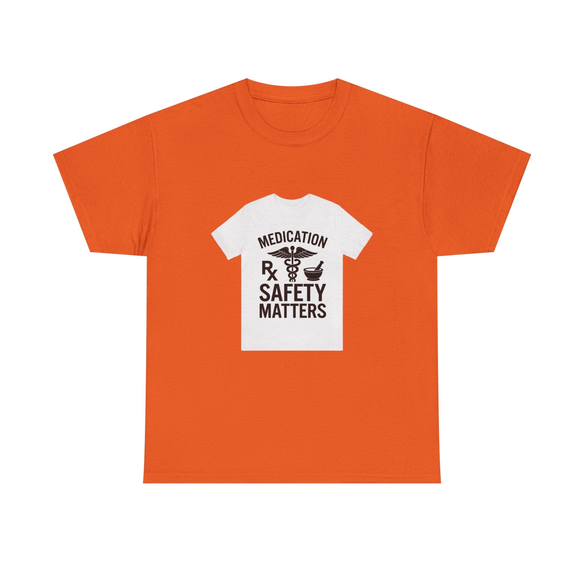 Medication Safety Matters Tee