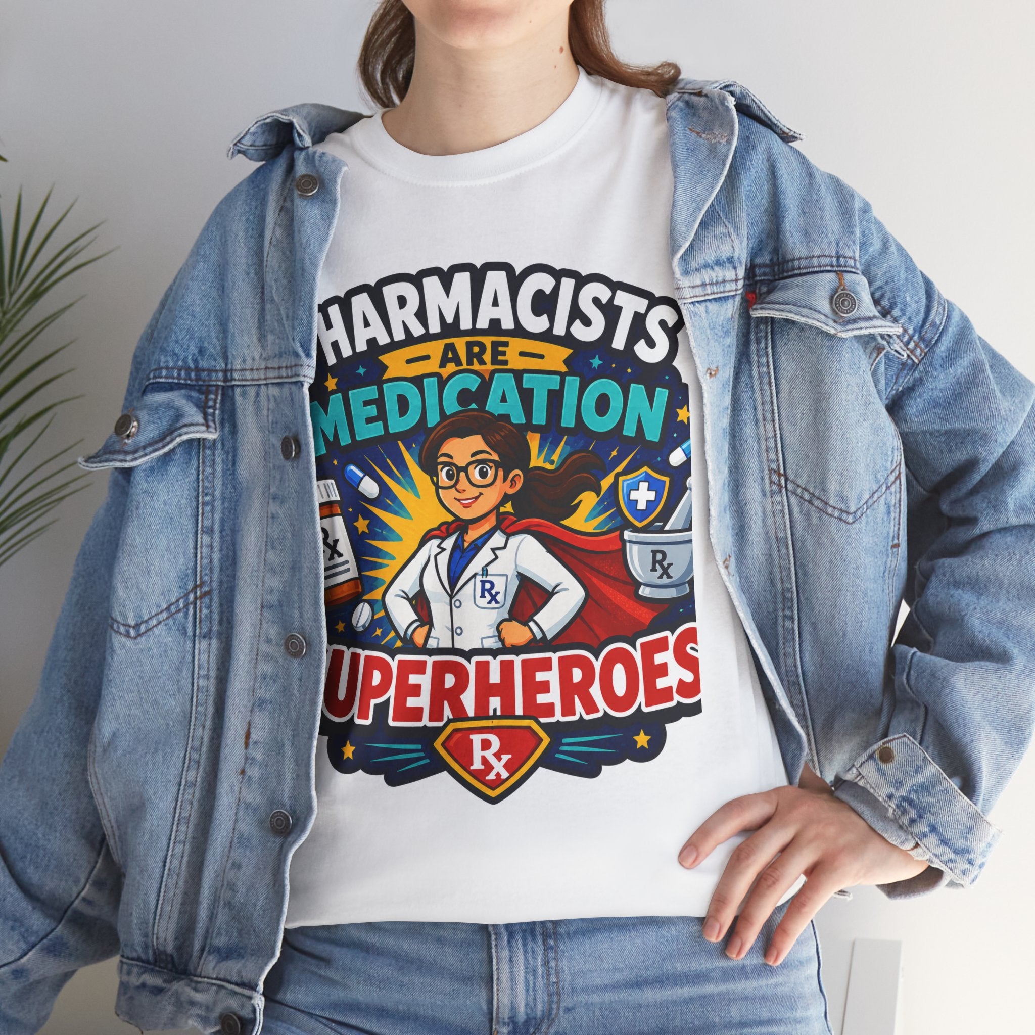 Pharmacists Are Medication Superheroes T-Shirt