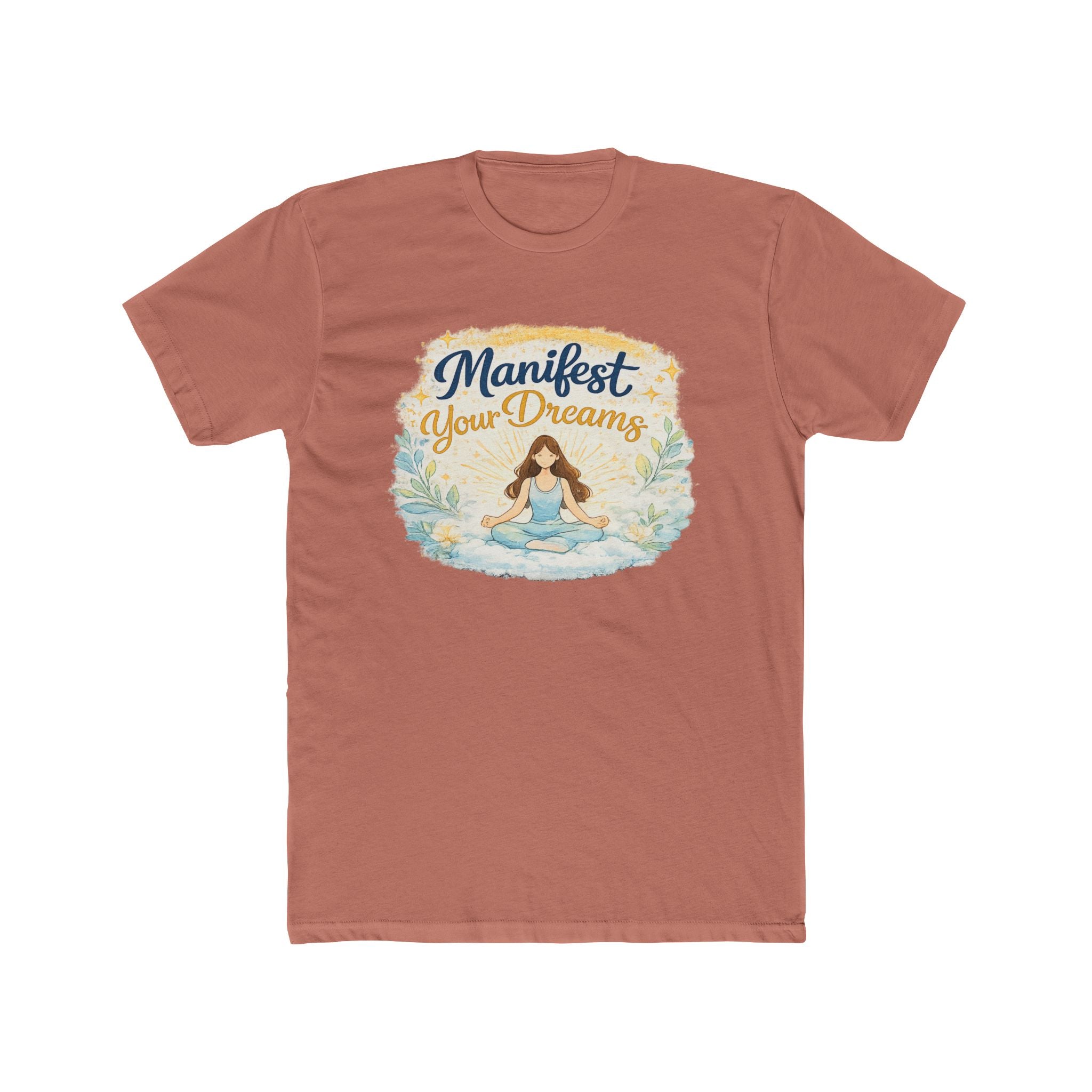Manifest Your Dreams T-Shirt — Inspiring Meditation Tee