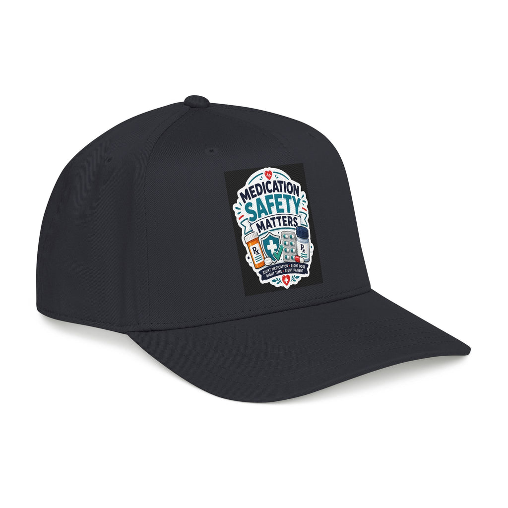 Medication Safety Matters Baseball Cap - Pharmacy & Nurse Awareness Hat