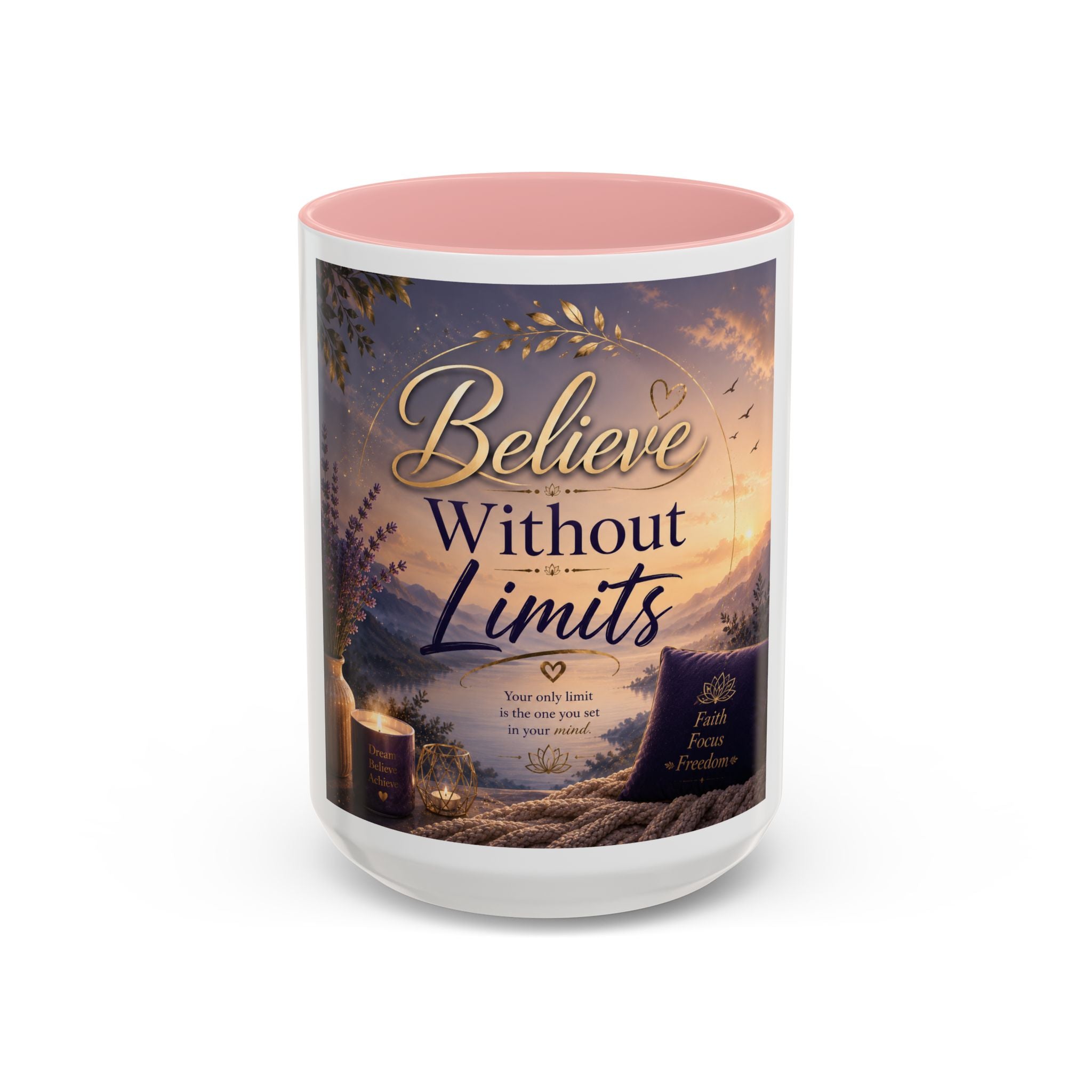 Believe Without Limits Inspirational Coffee Mug (11/15oz)