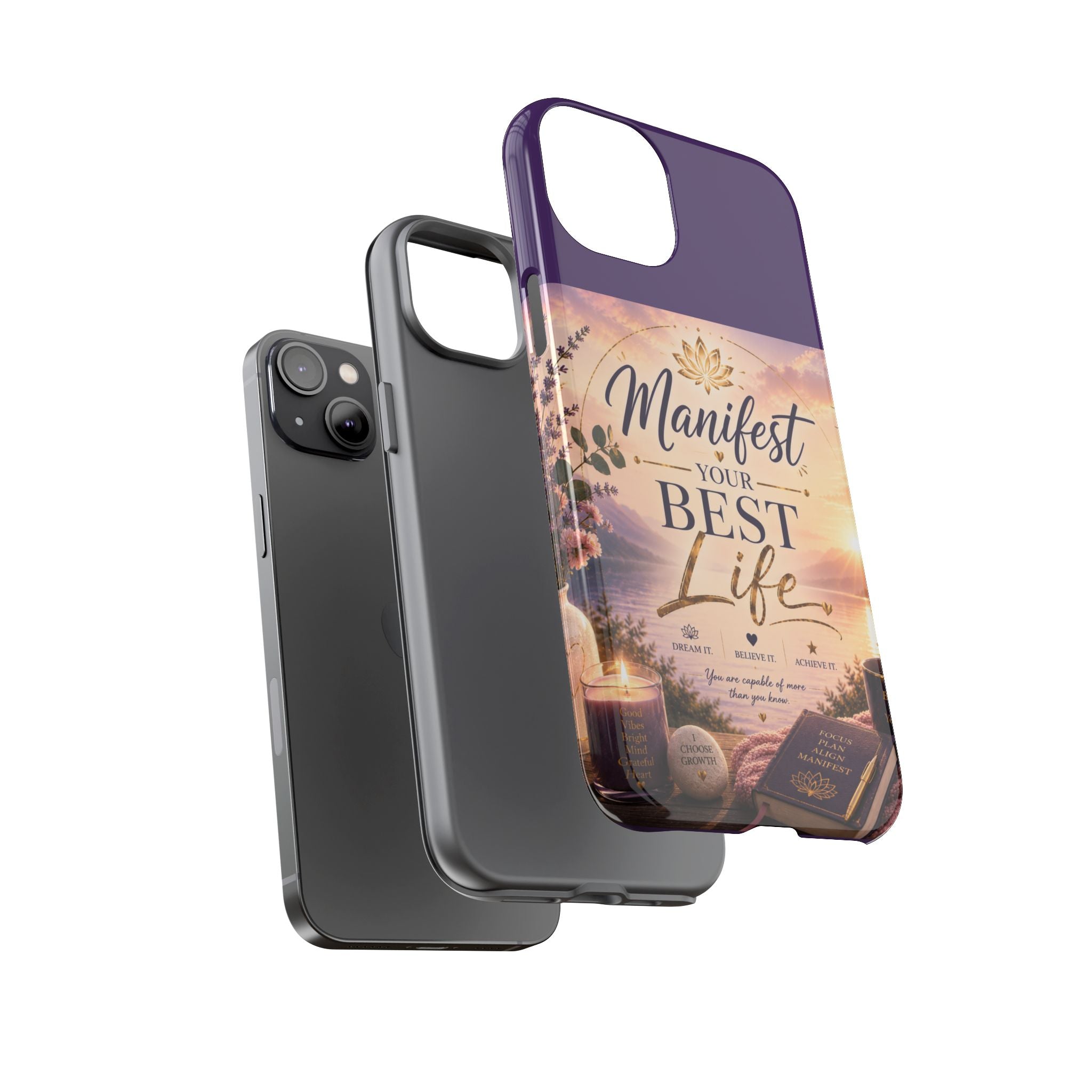 Manifest Your Best Life Phone Case — Inspirational Spiritual Protective Cover