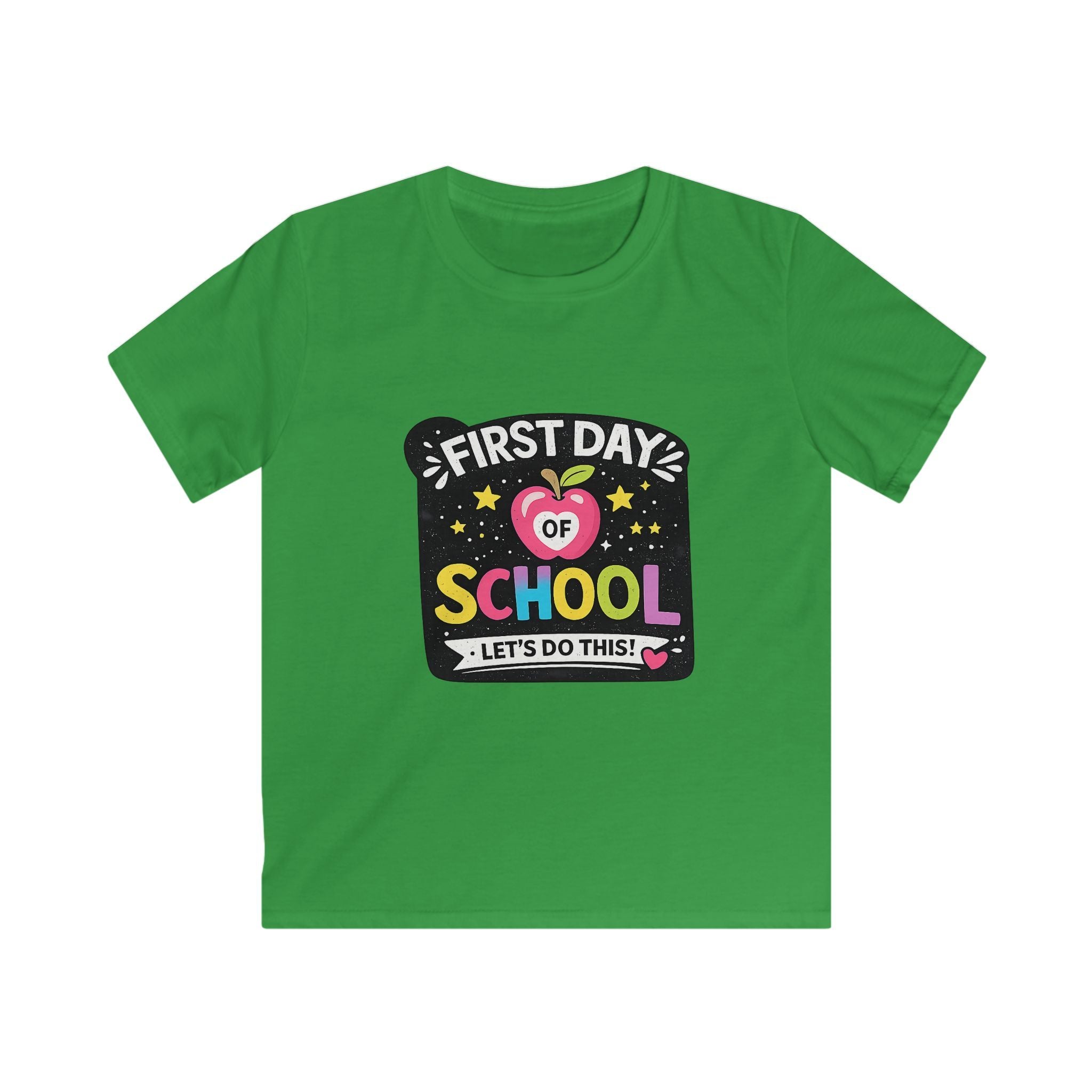 Kids First Day of School T-Shirt — "First Day of School: Let’s Do This!"
