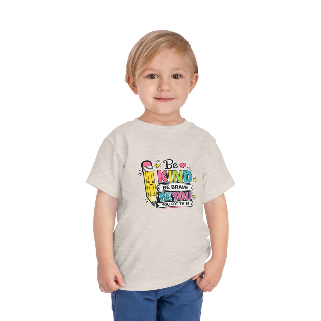 Be Kind Pencil Toddler Tee — "Be Kind, Be Brave, Be You" Inspirational Kids Shirt