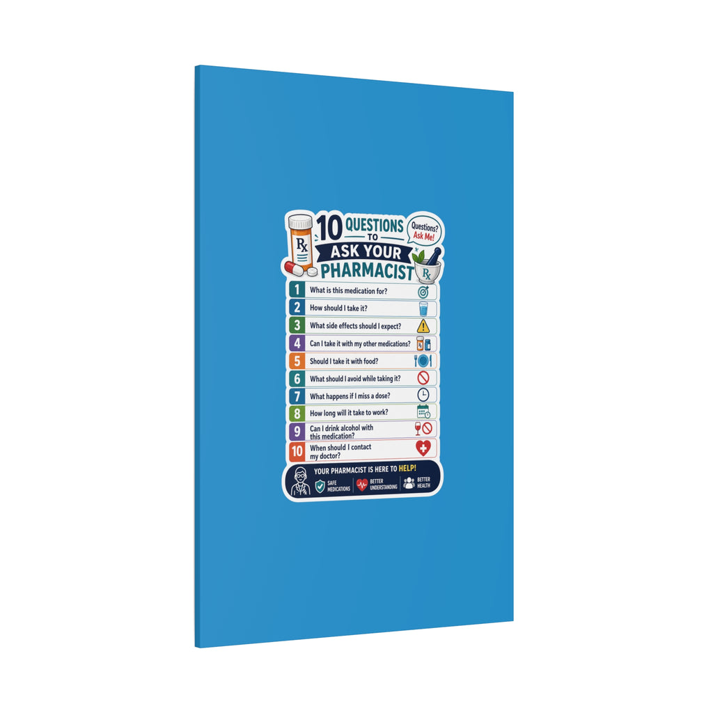 Pharmacist Questions Canvas Print — "10 Questions to Ask Your Pharmacist"
