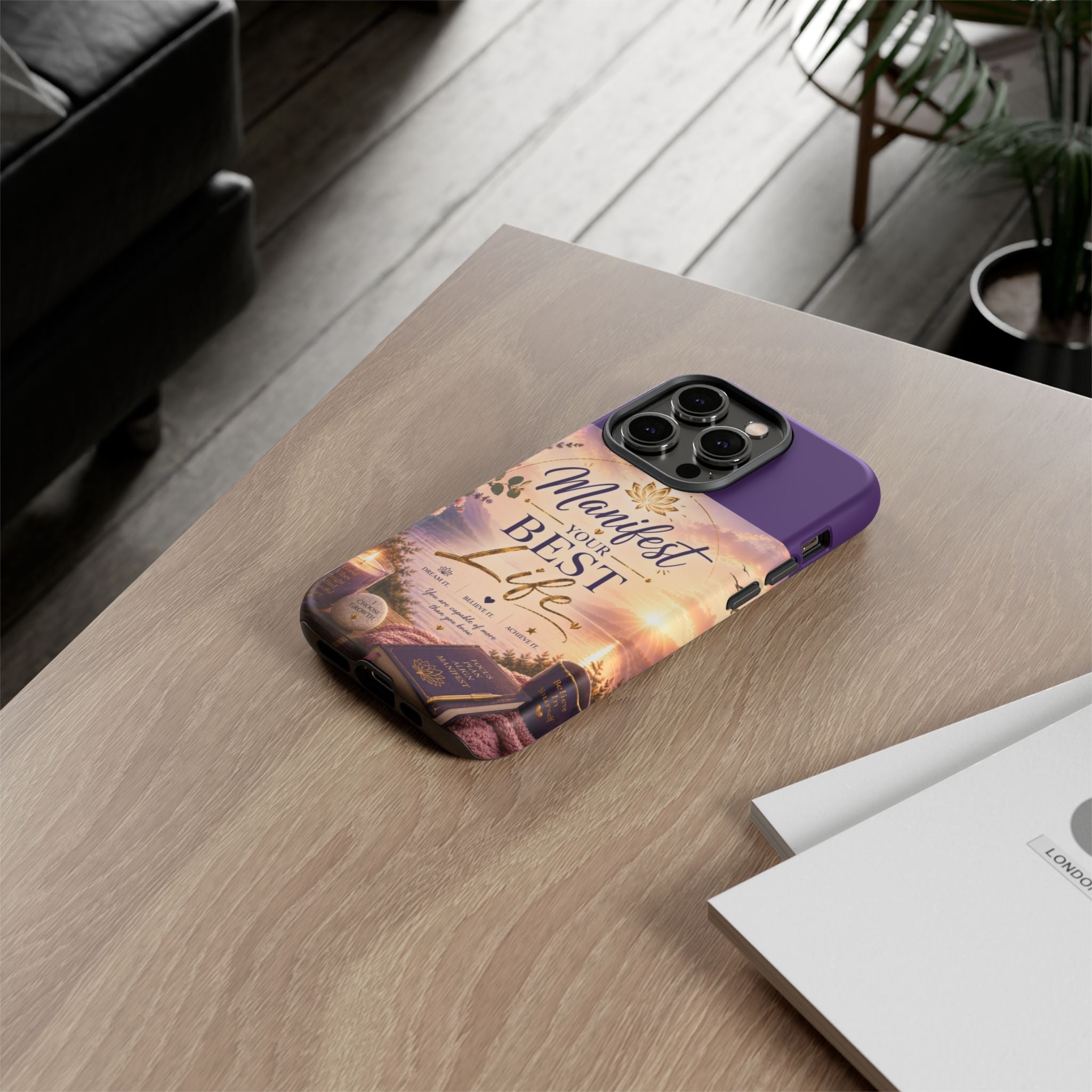 Manifest Your Best Life Phone Case — Inspirational Spiritual Protective Cover
