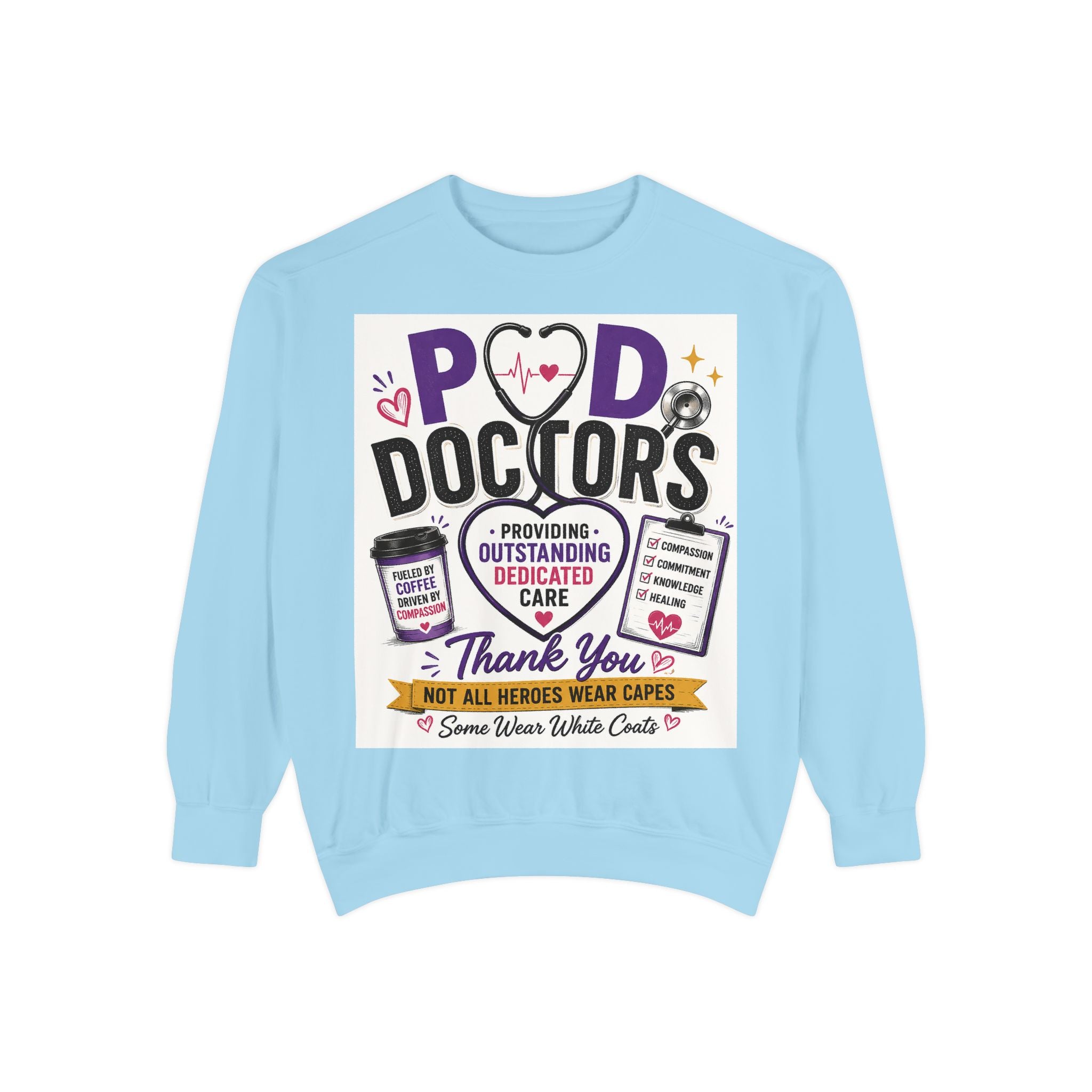 Podiatry Doctors "Thank You" Sweatshirt — Appreciation Crewneck