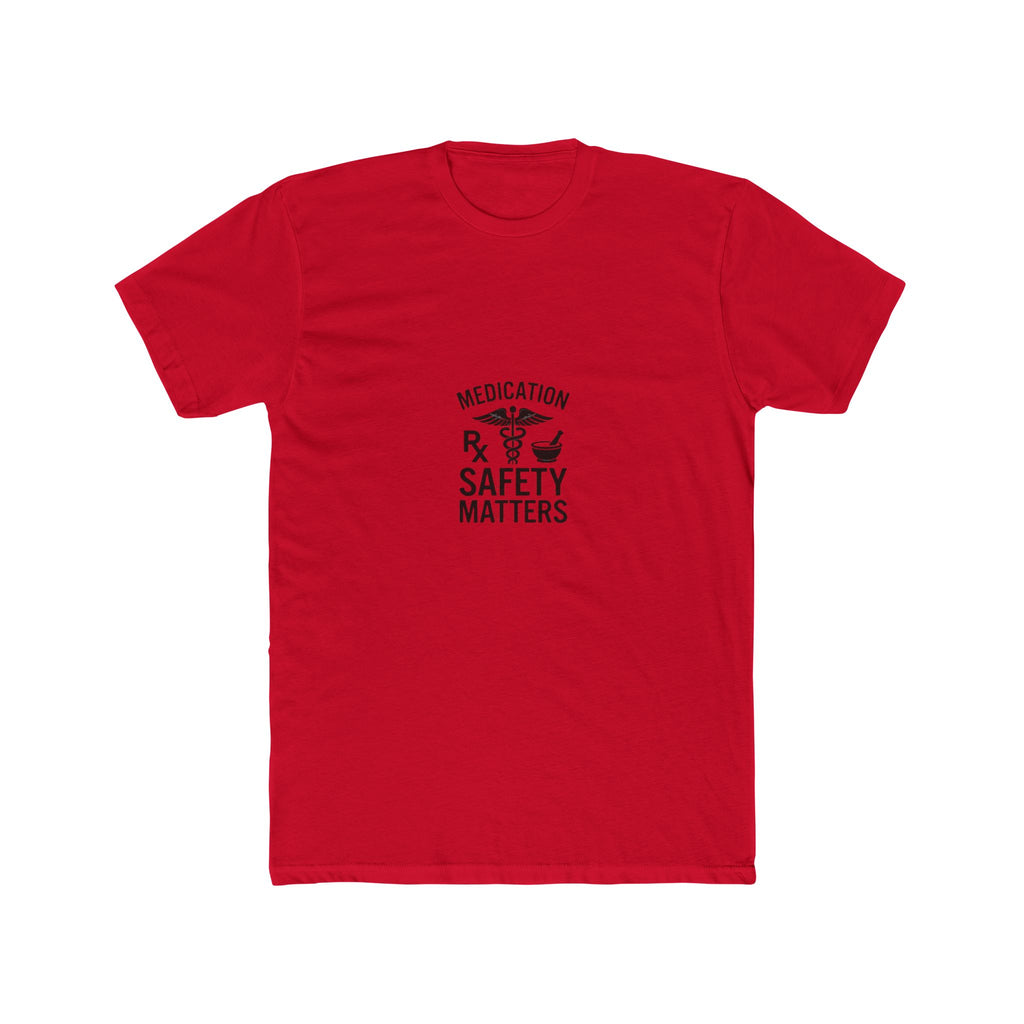 Medication Safety Matters T-Shirt