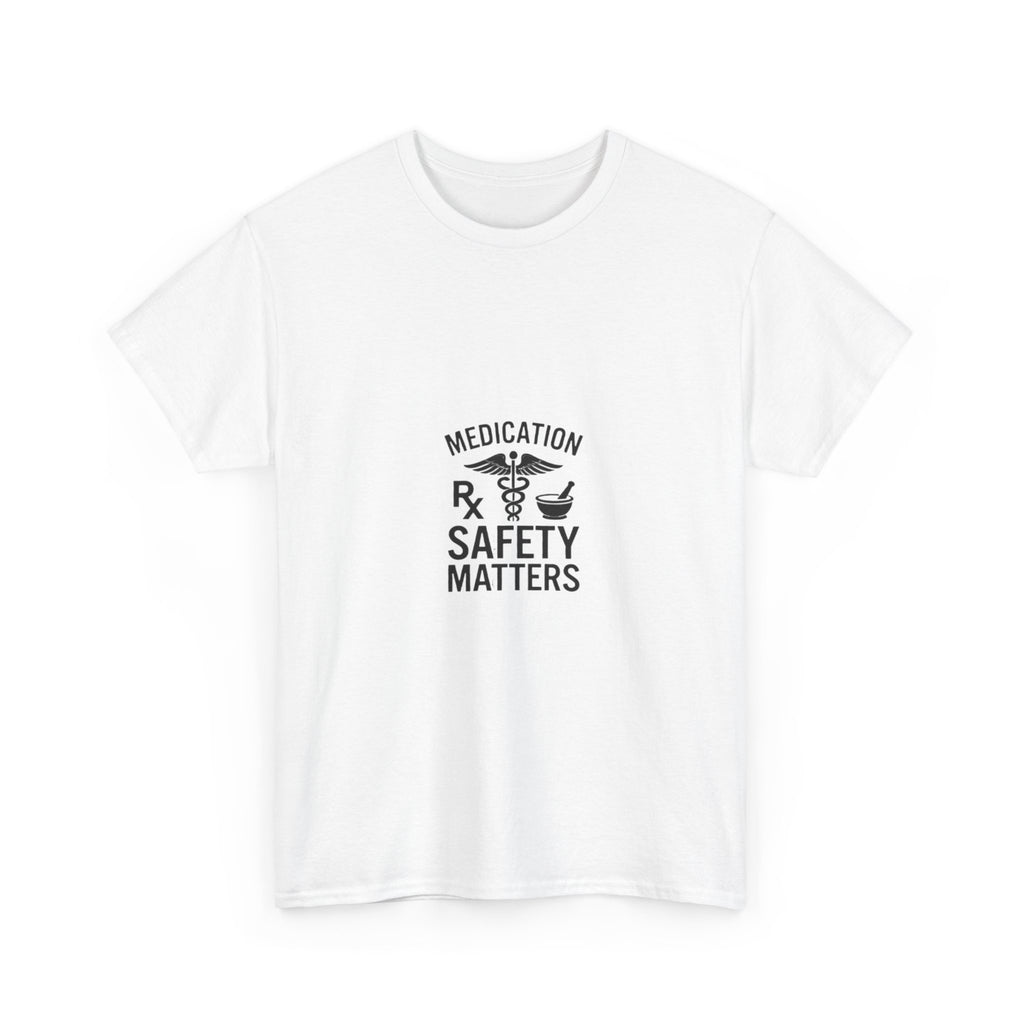 Medication Safety Matters T-Shirt