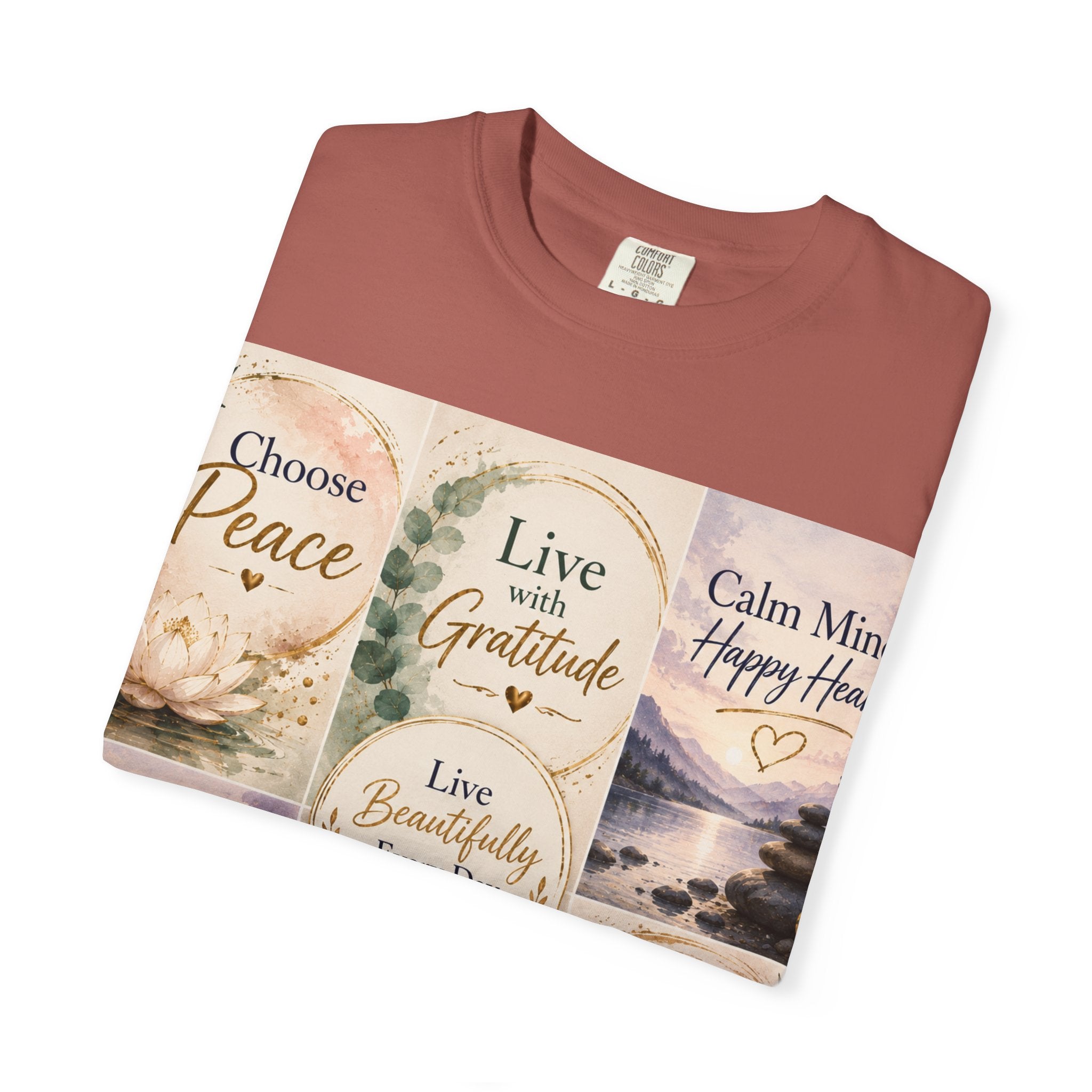 Inspirational Quote T-Shirt — Choose Peace, Live with Gratitude, Breathe Deeply