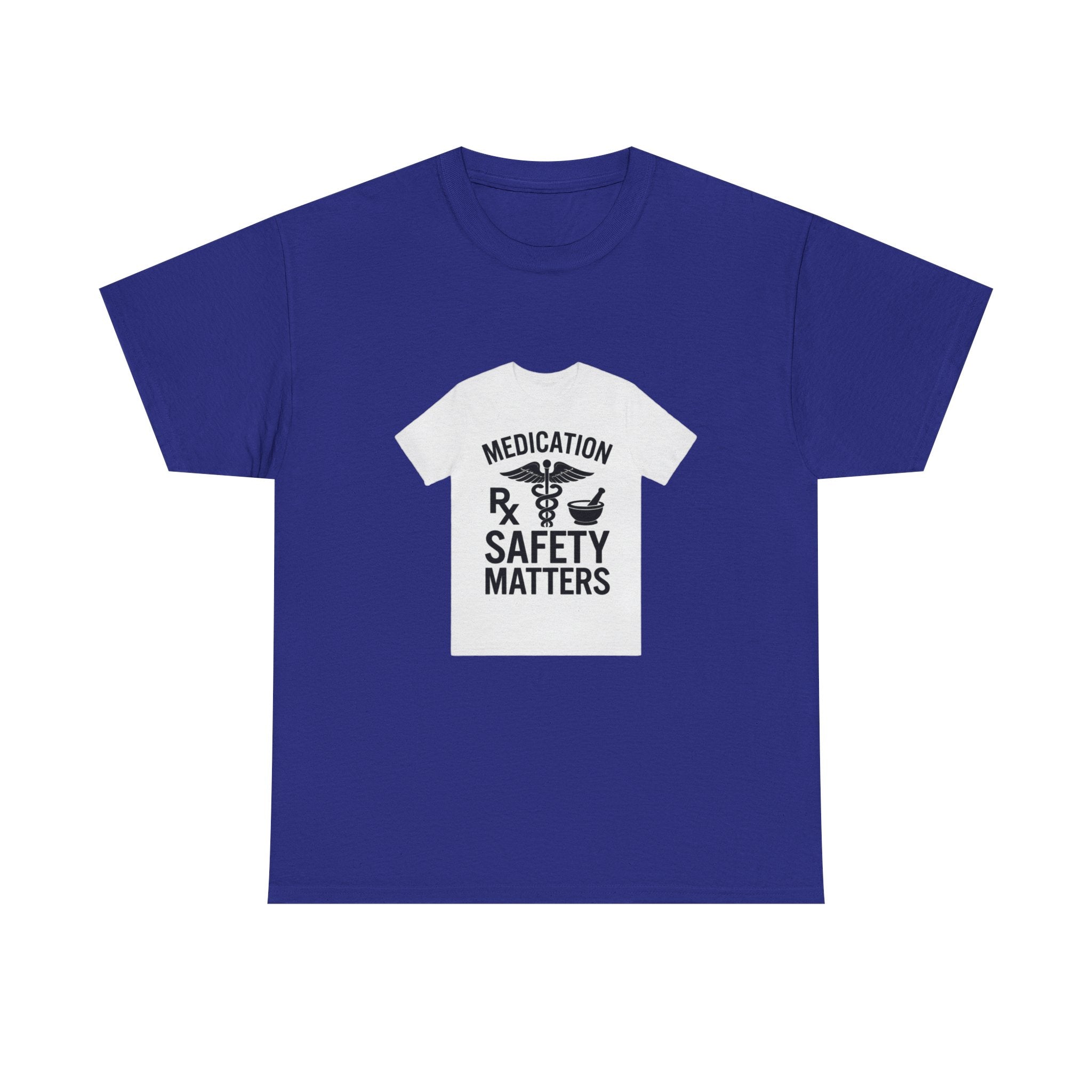 Medication Safety Matters Tee