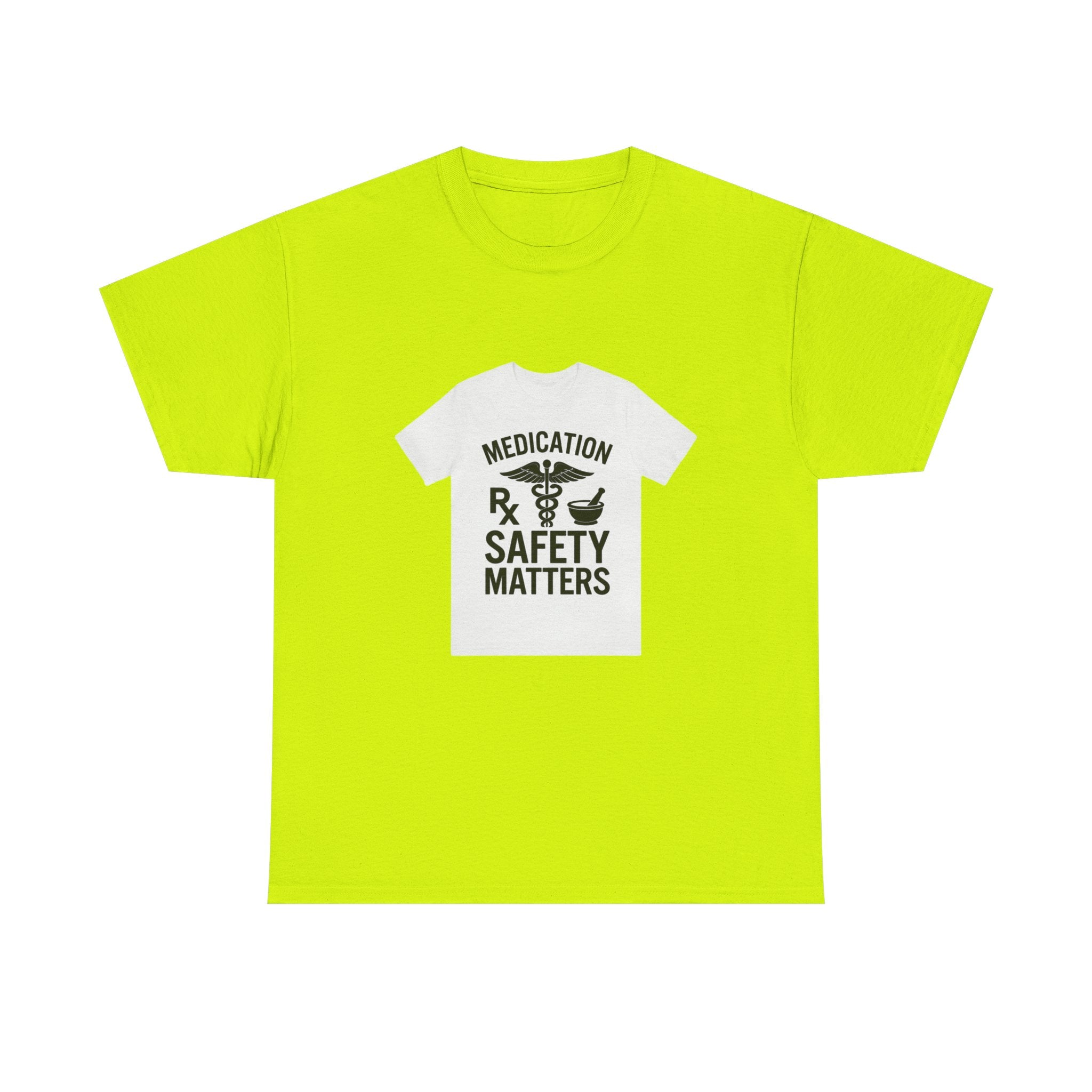 Medication Safety Matters Tee