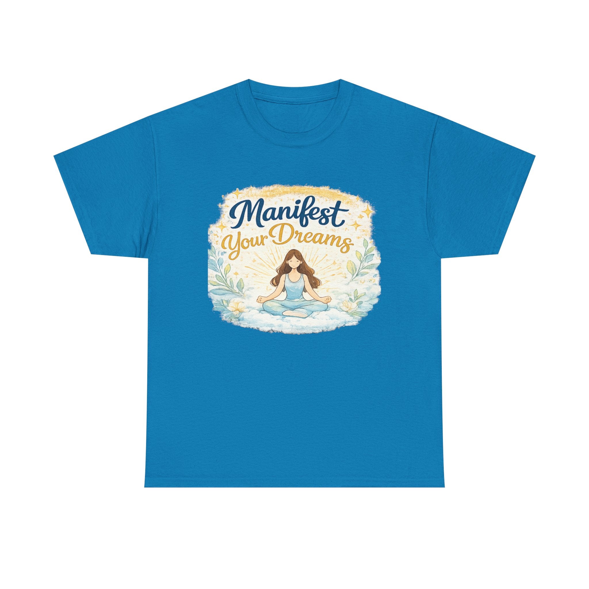 Manifest Your Dreams Tee