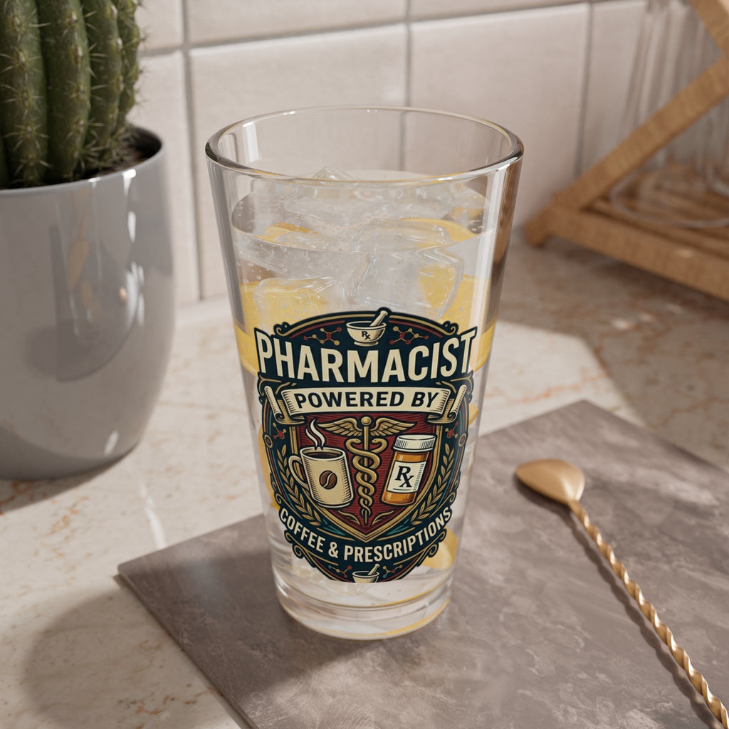 Pharmacist 16oz Mixing Glass — "Powered by Coffee & Prescriptions"