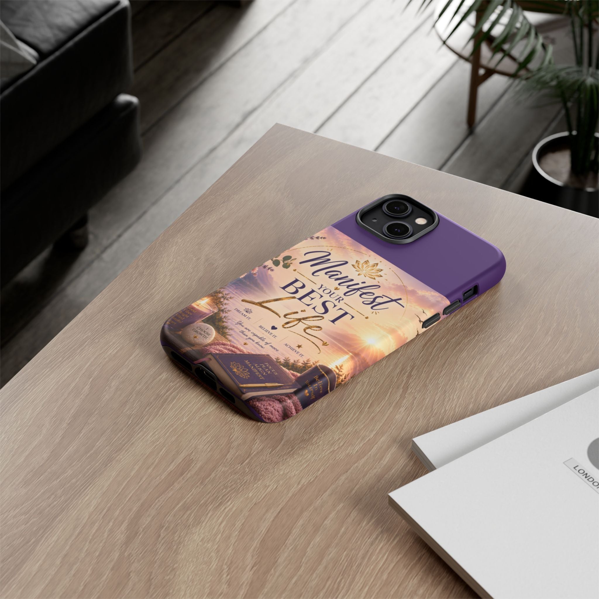 Manifest Your Best Life Phone Case — Inspirational Spiritual Protective Cover