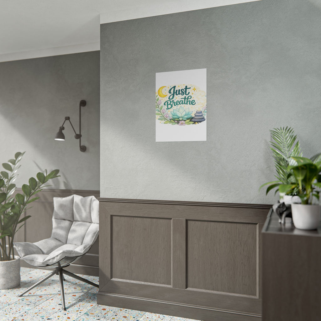 Just Breathe Poster — Calming Yoga & Meditation Wall Art
