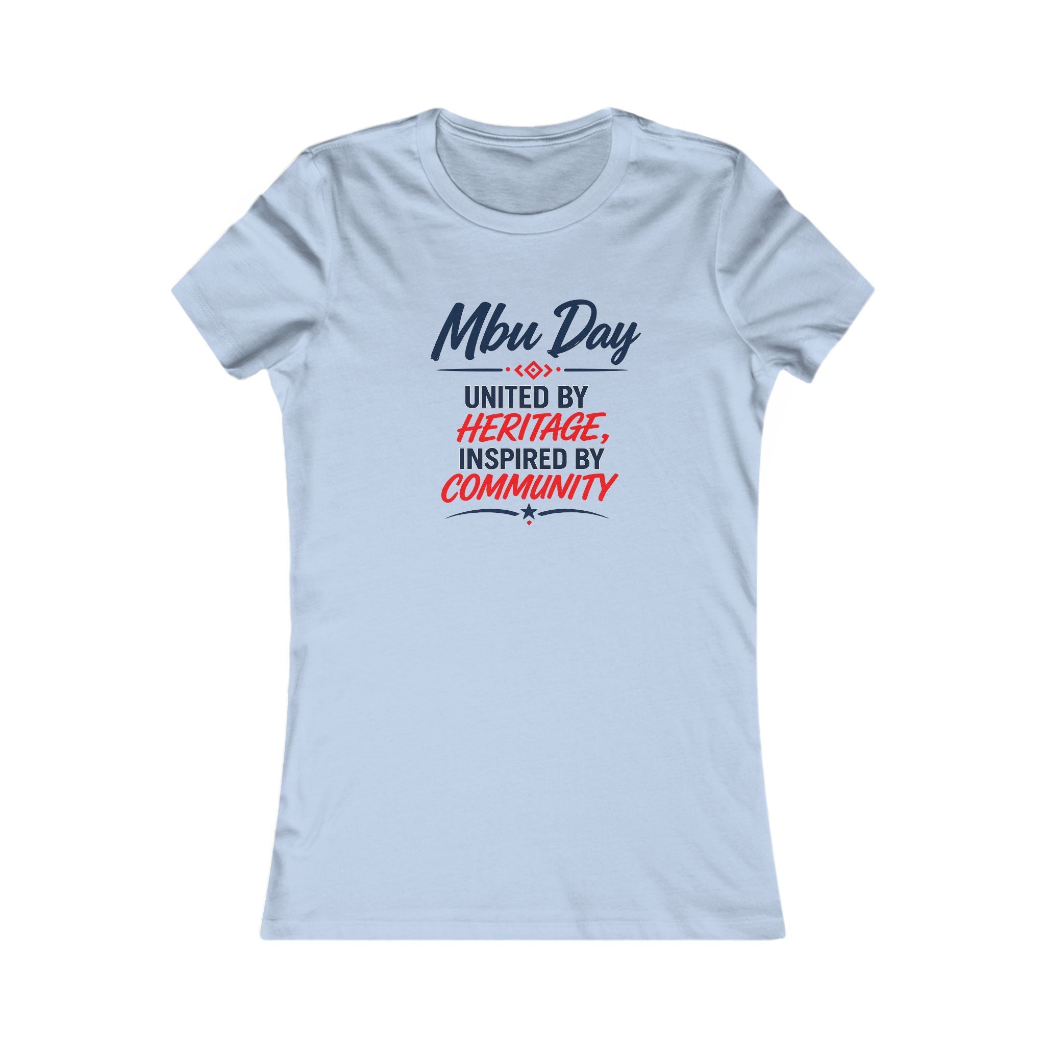 Mbu Day Women's Tee — "United by Heritage, Inspired by Community" Houston Texas Event Shirt