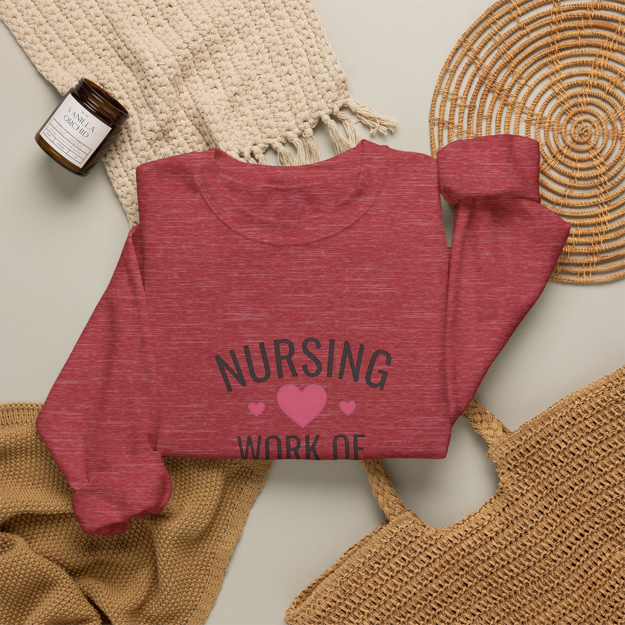 Nursing Work of Heart Crewneck Sweatshirt — Nurse Appreciation Pullover