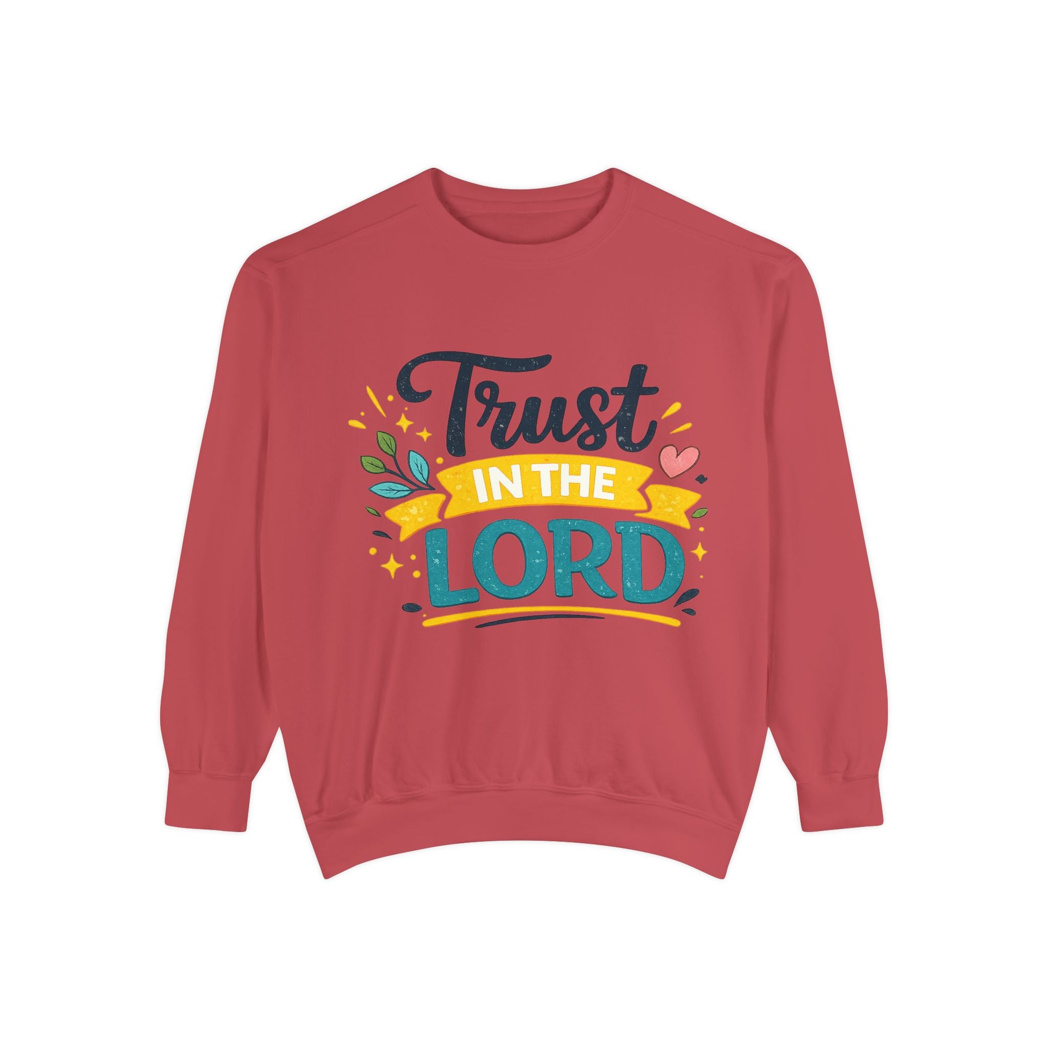 Trust in the Lord Sweatshirt — Inspirational Christian Faith Crewneck