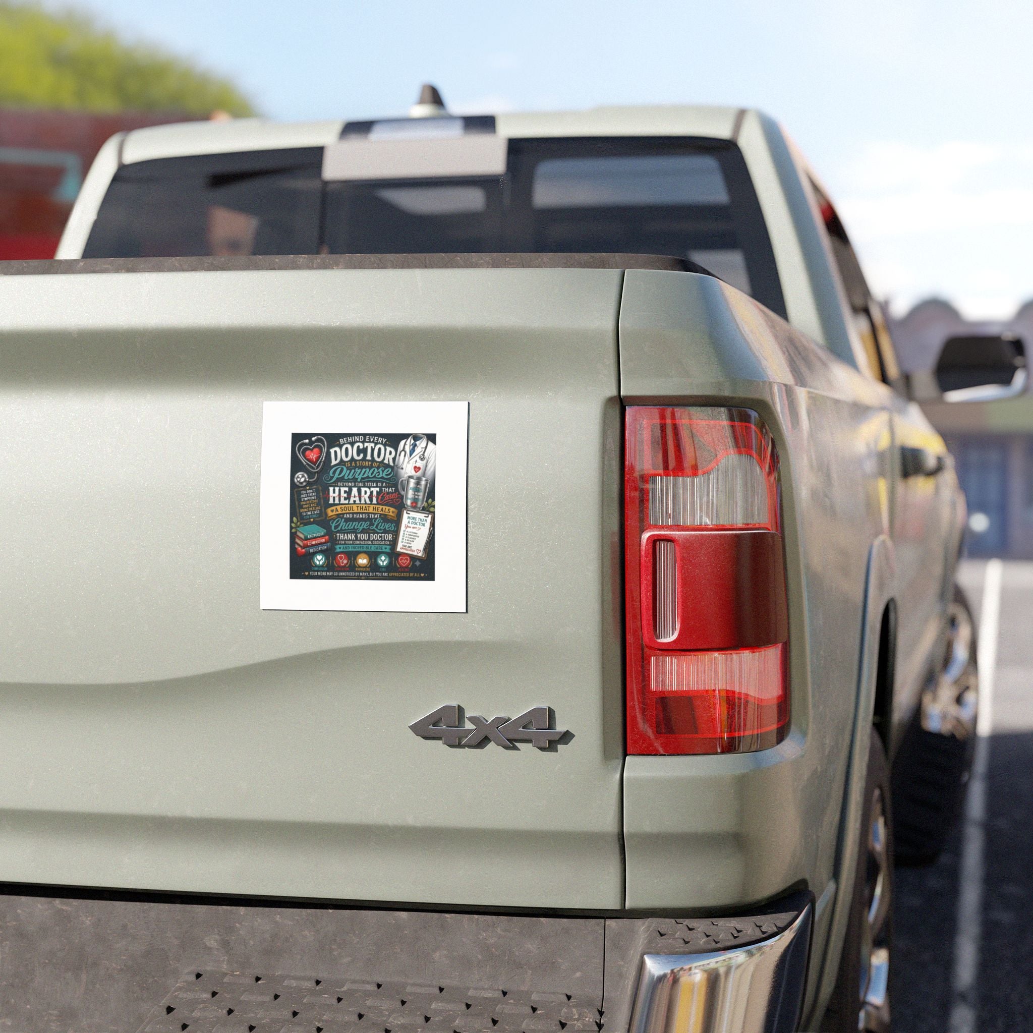 Doctor Appreciation Car Magnet — "Behind Every Doctor" Heartfelt Tribute Magnet