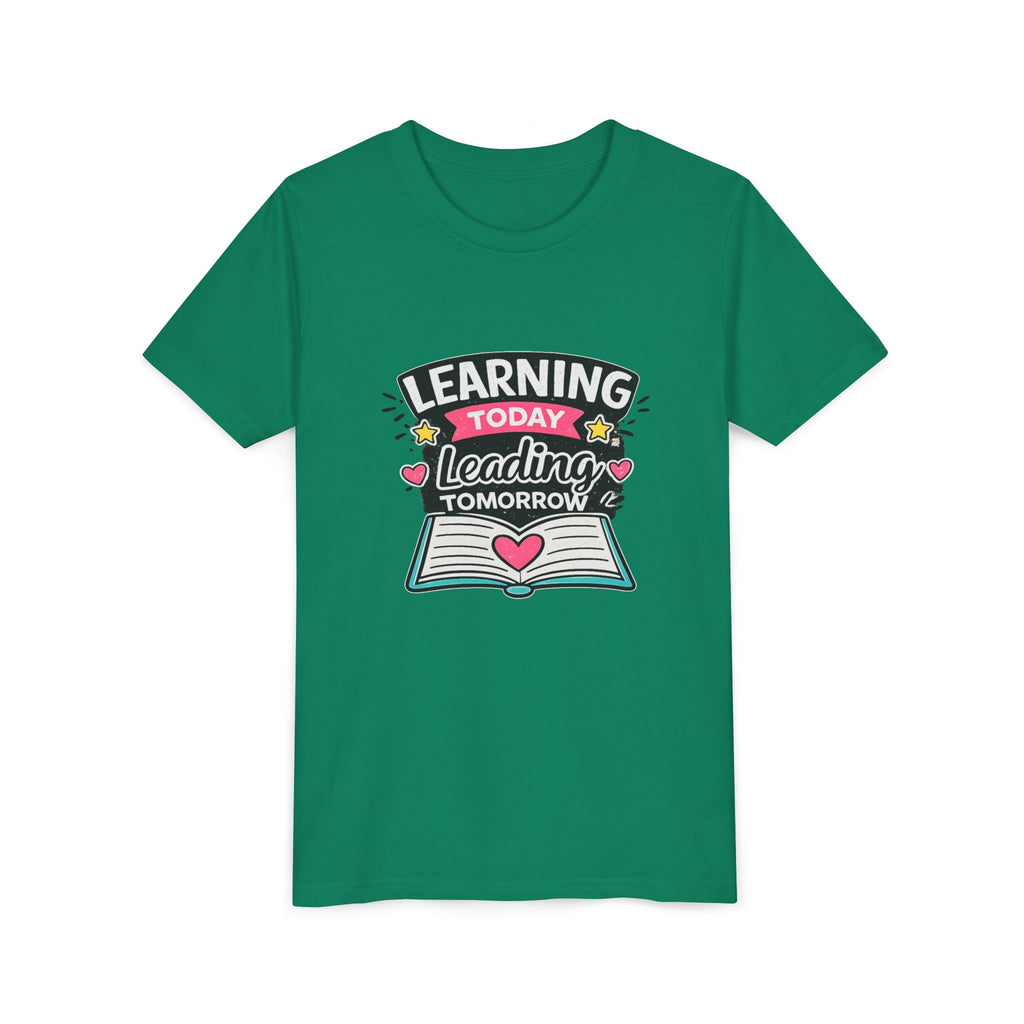 Youth Tee — "Learning Today, Leading Tomorrow" School Kids Graphic T-Shirt