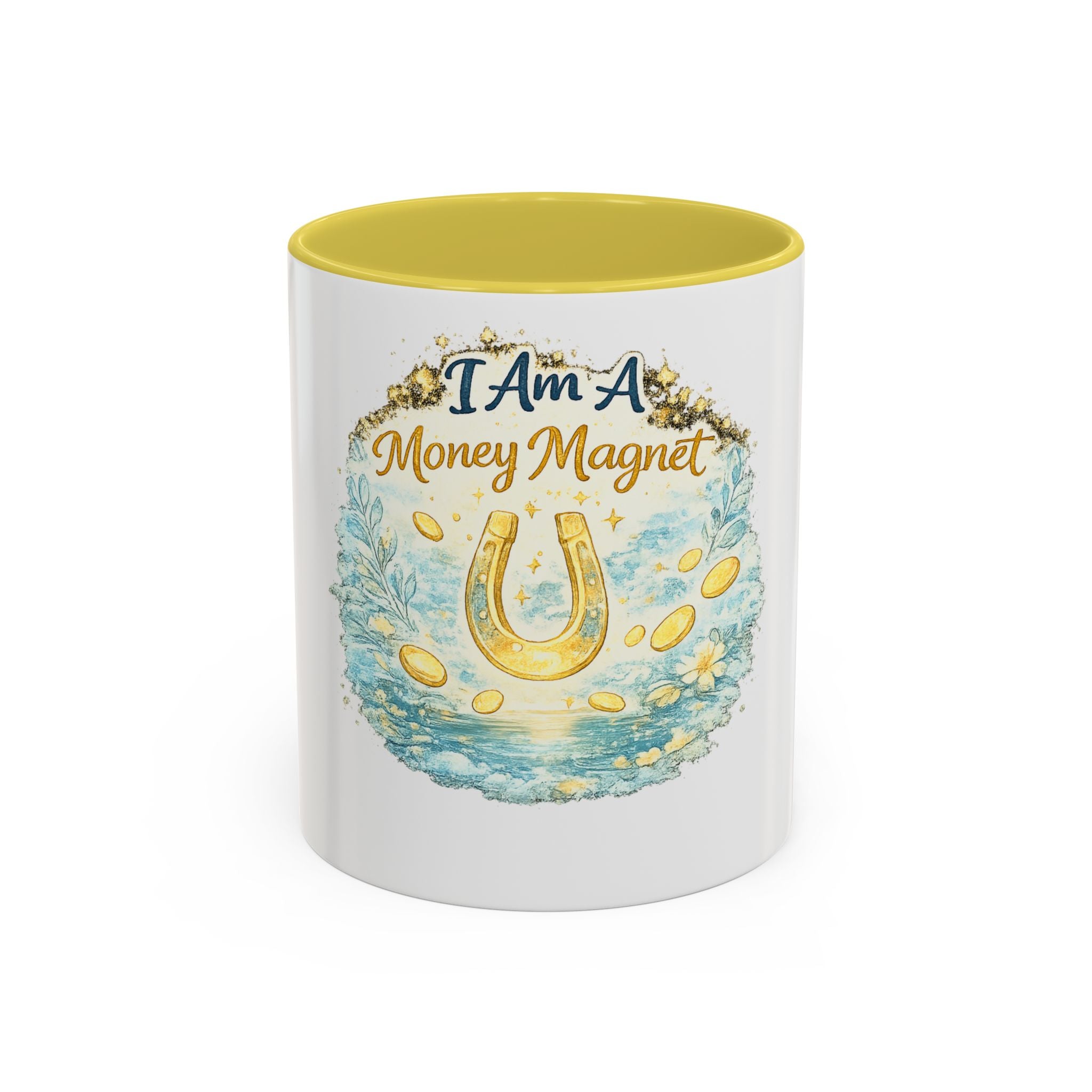 I Am A Money Magnet Mug — Inspirational Luck & Wealth Coffee Cup (11oz/15oz)