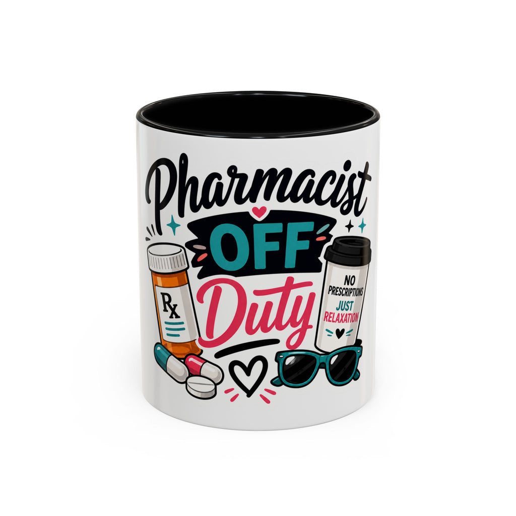 Pharmacist Off Duty Coffee Mug – 11/15oz Accent Mug