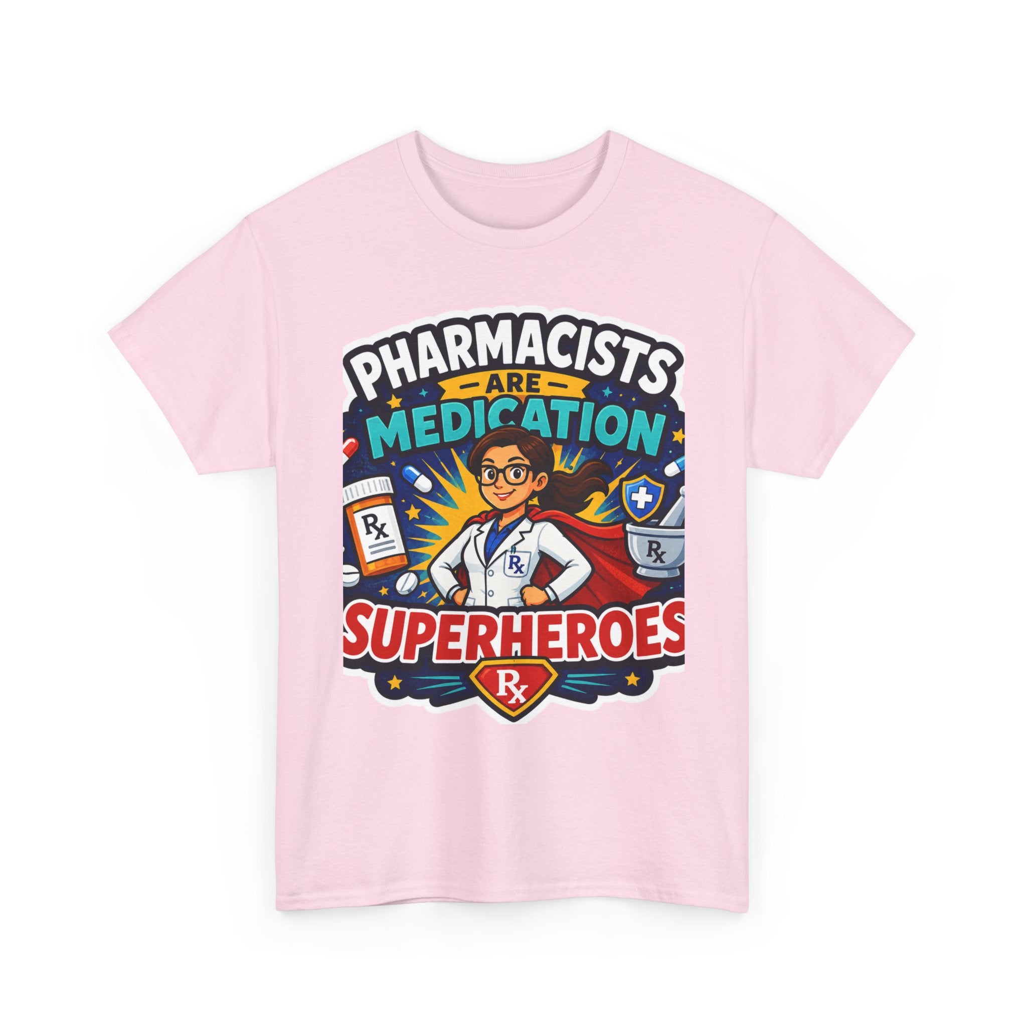 Pharmacists Are Medication Superheroes T-Shirt