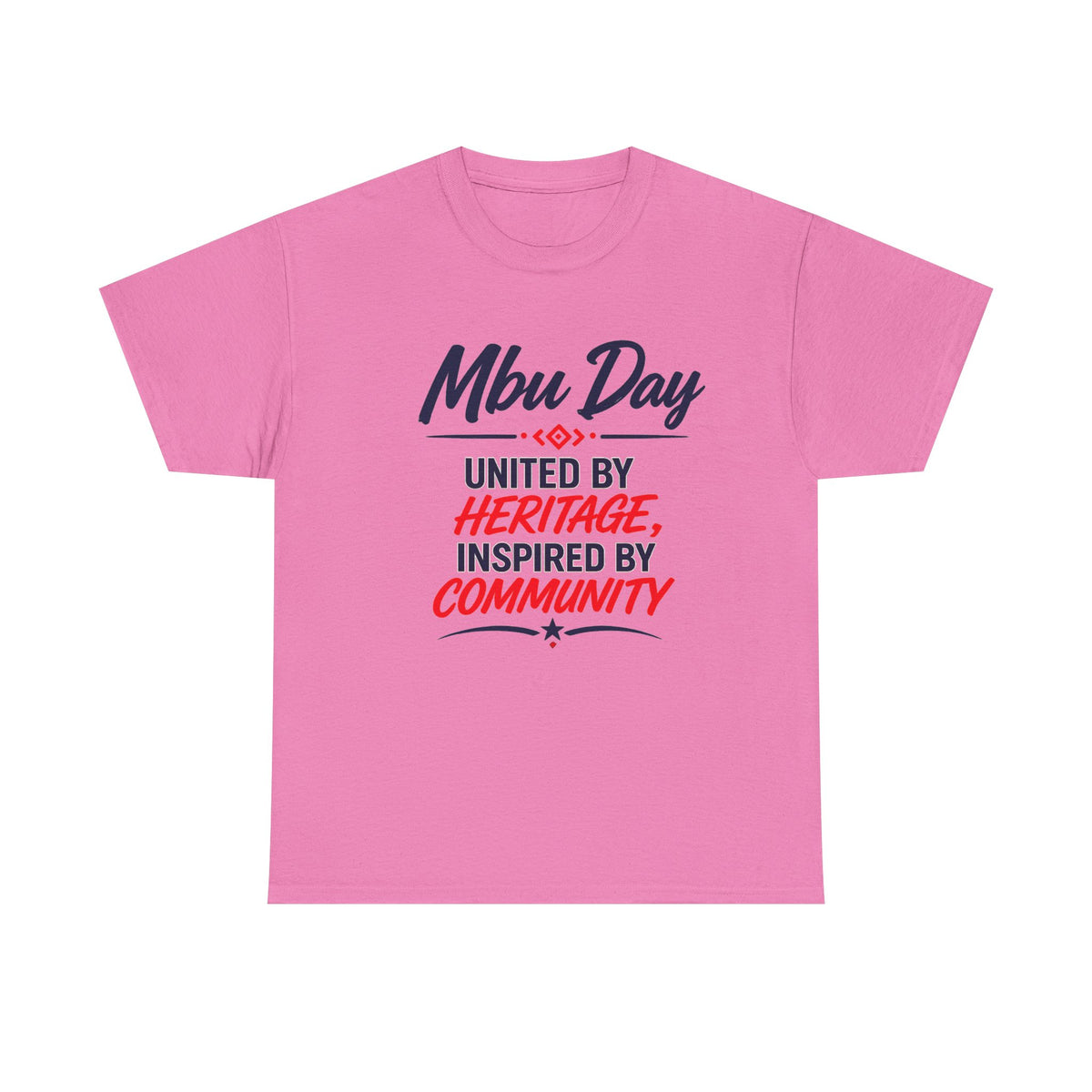 MBU DayT-Shirt — Houston Texas Community & Heritage Tee